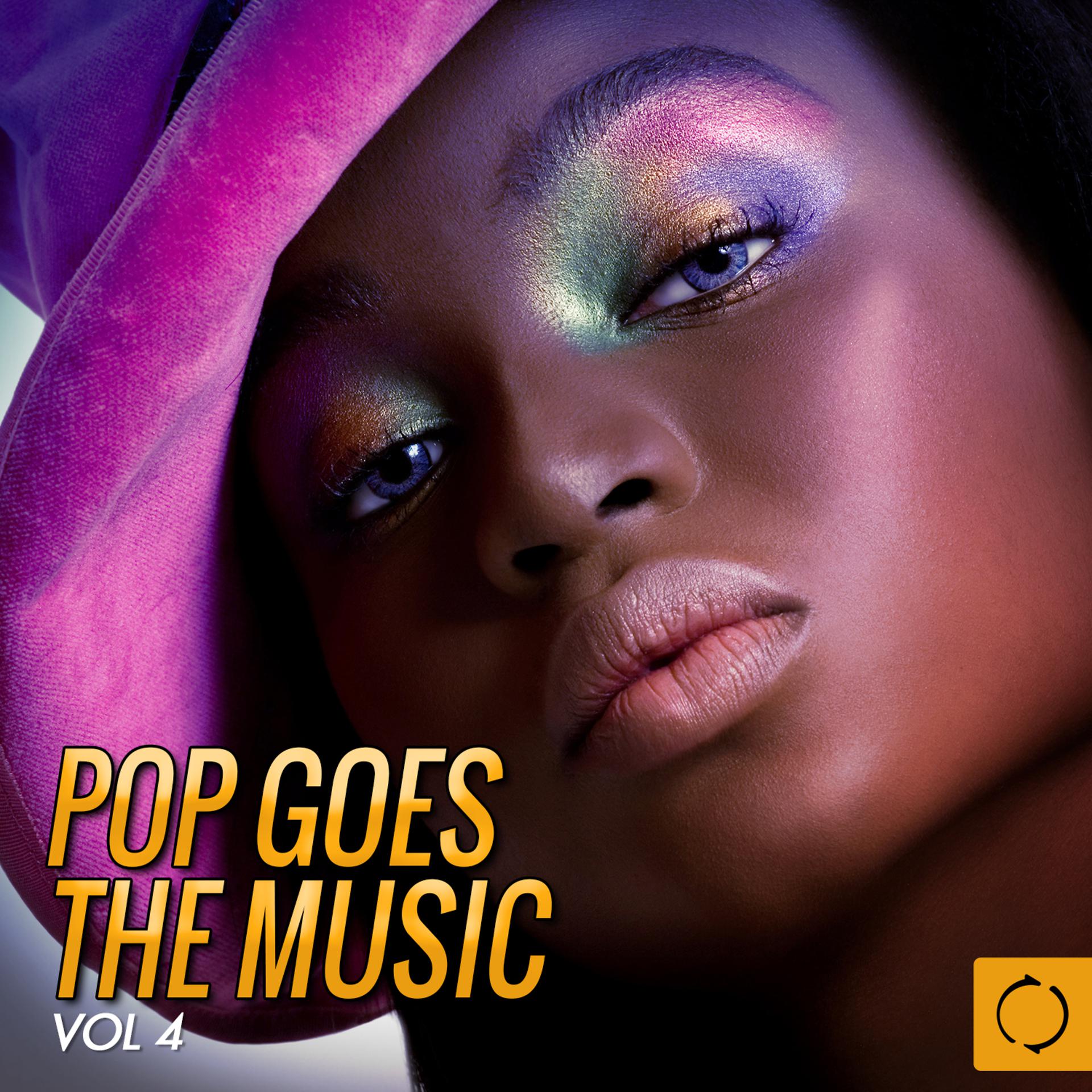 Постер альбома Pop Goes the Music, Vol. 4