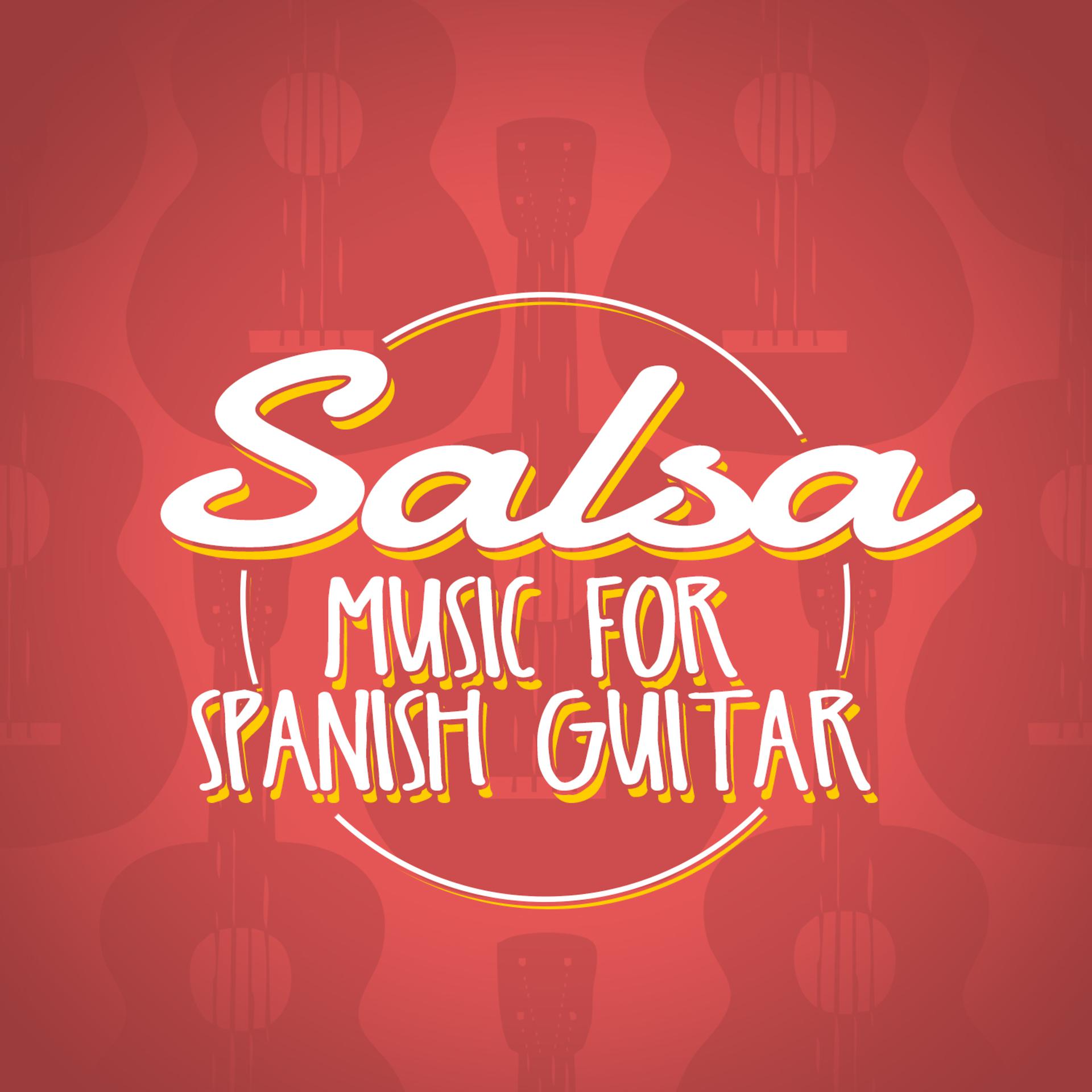 Постер альбома Salsa Music for Spanish Guitar