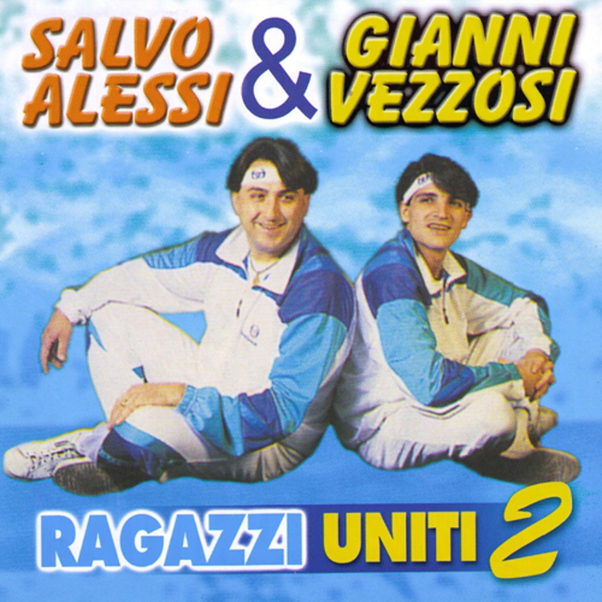 Постер альбома Ragazzi Uniti 2