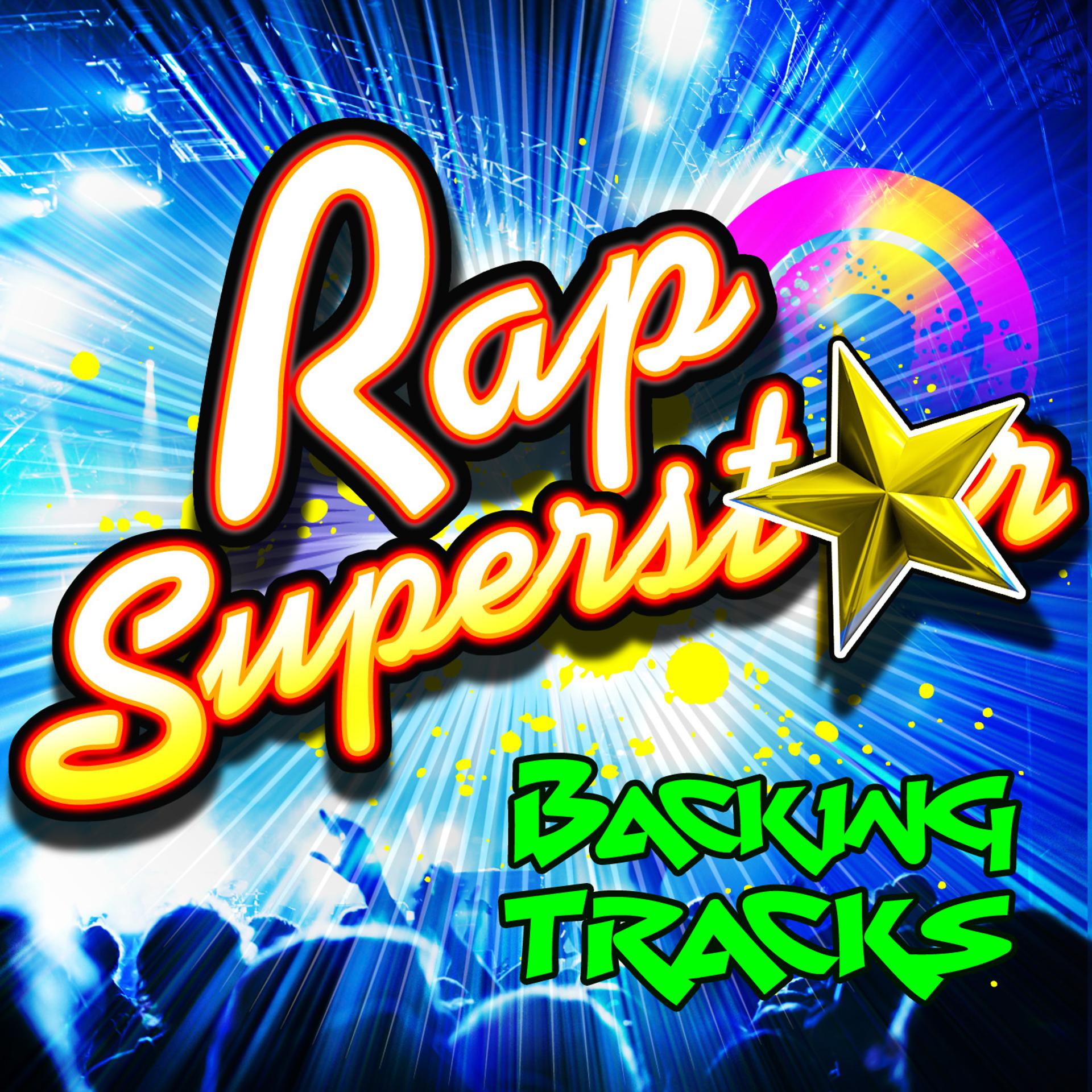 Постер альбома Rap Superstar Backing Tracks