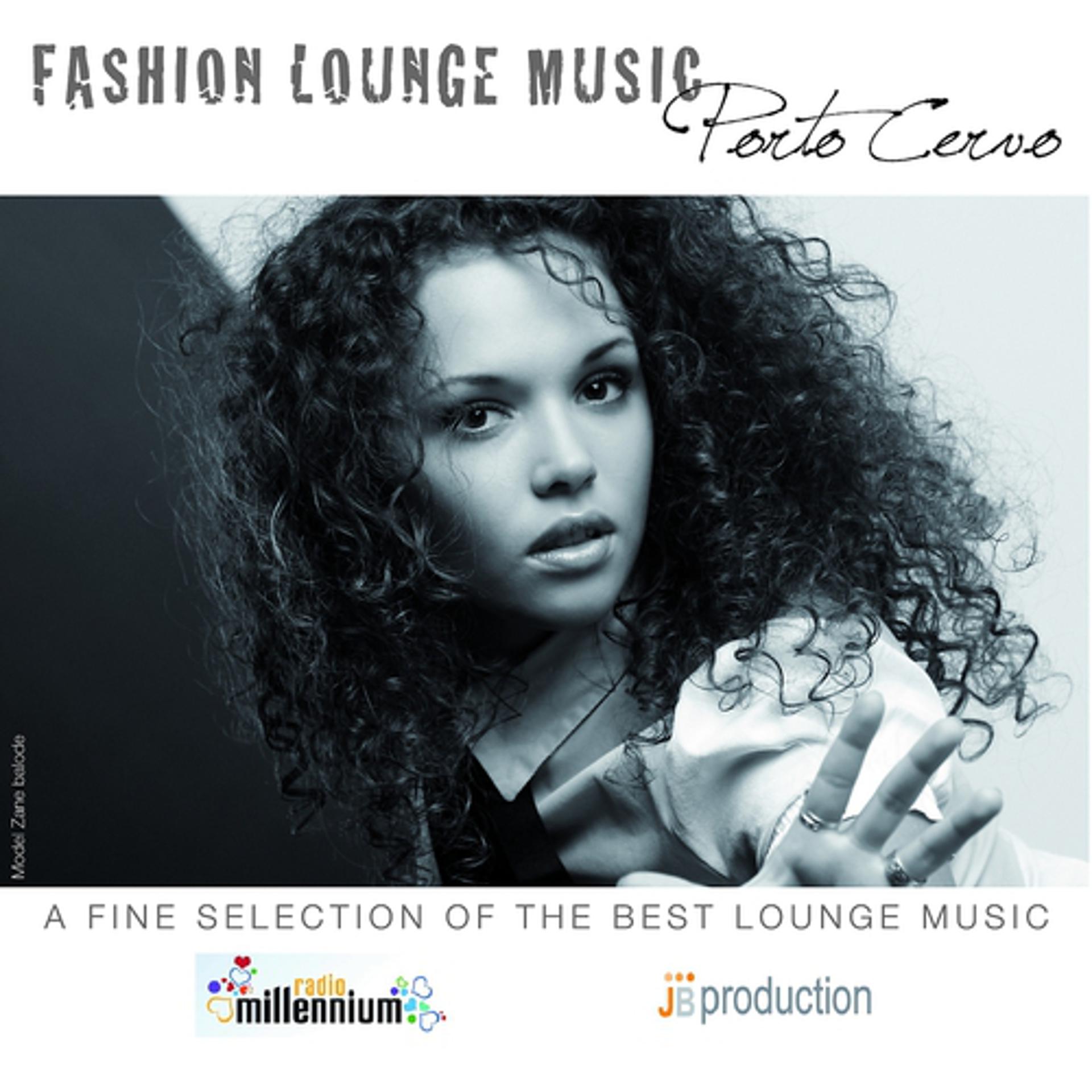 Постер альбома Fashion Lounge Porto Cervo