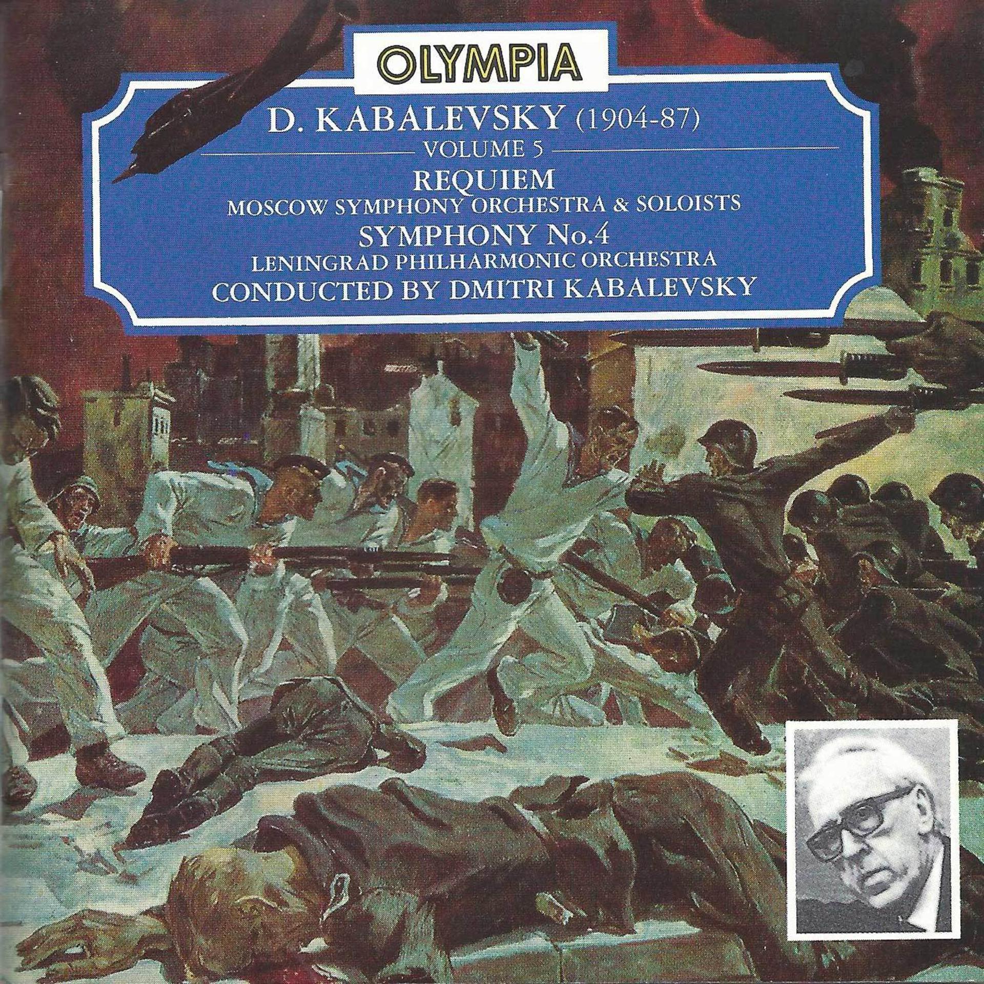 Постер альбома Dmitri Kabalevsky: Requiem & Symphony No.4