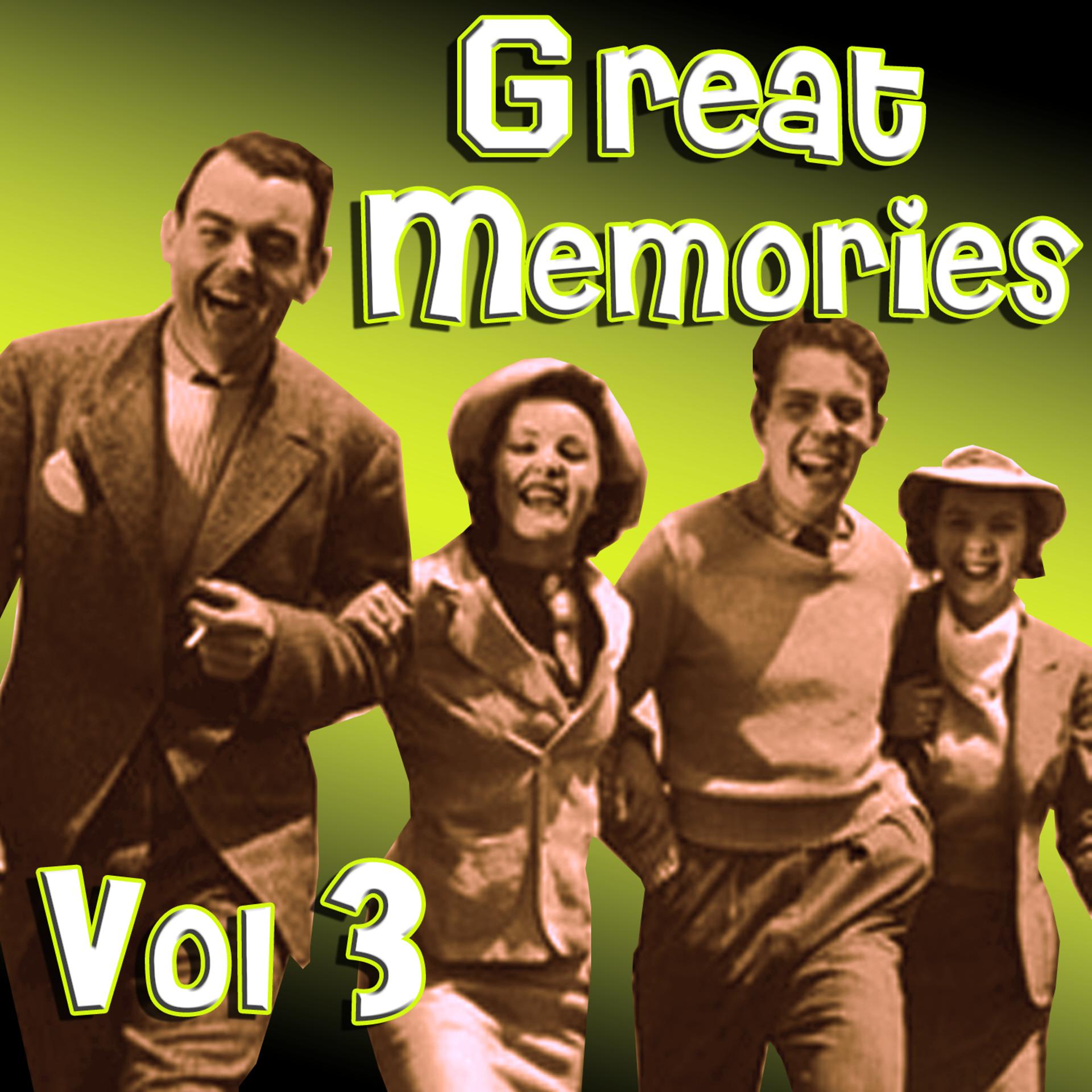 Постер альбома Great Memories Vol 3