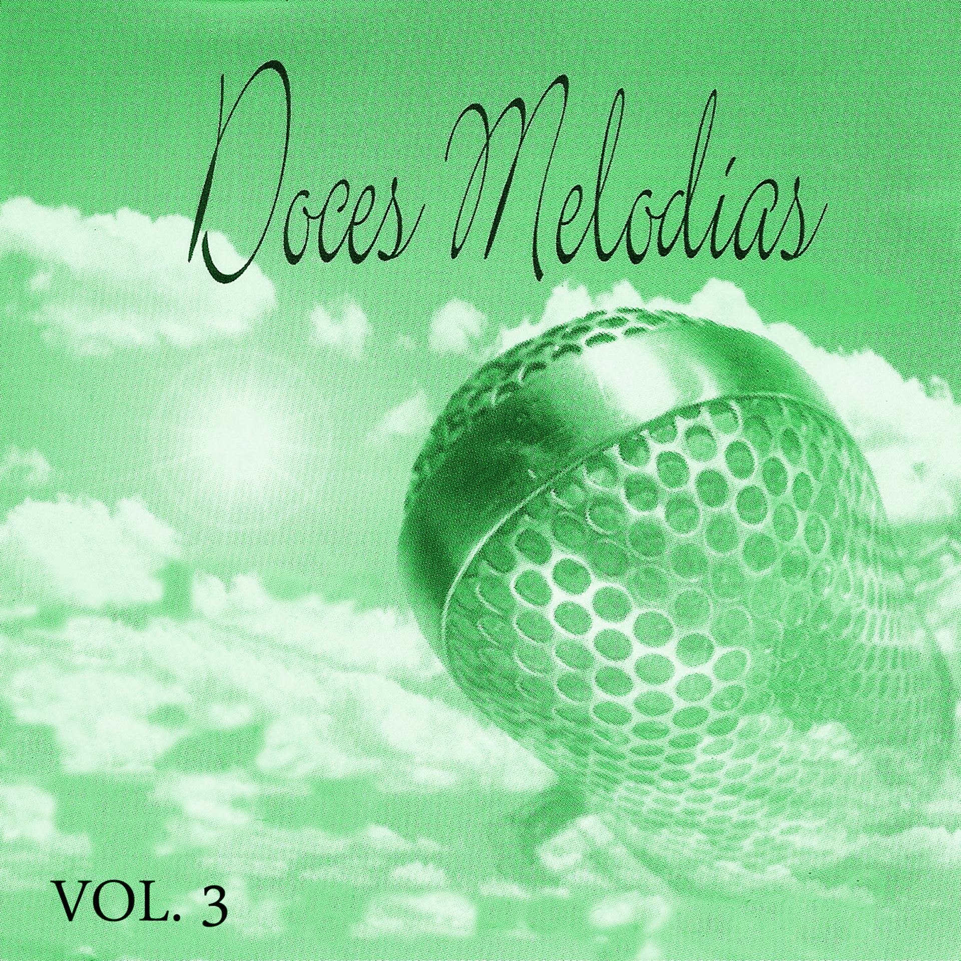 Постер альбома Doces Melodias Vol. 3
