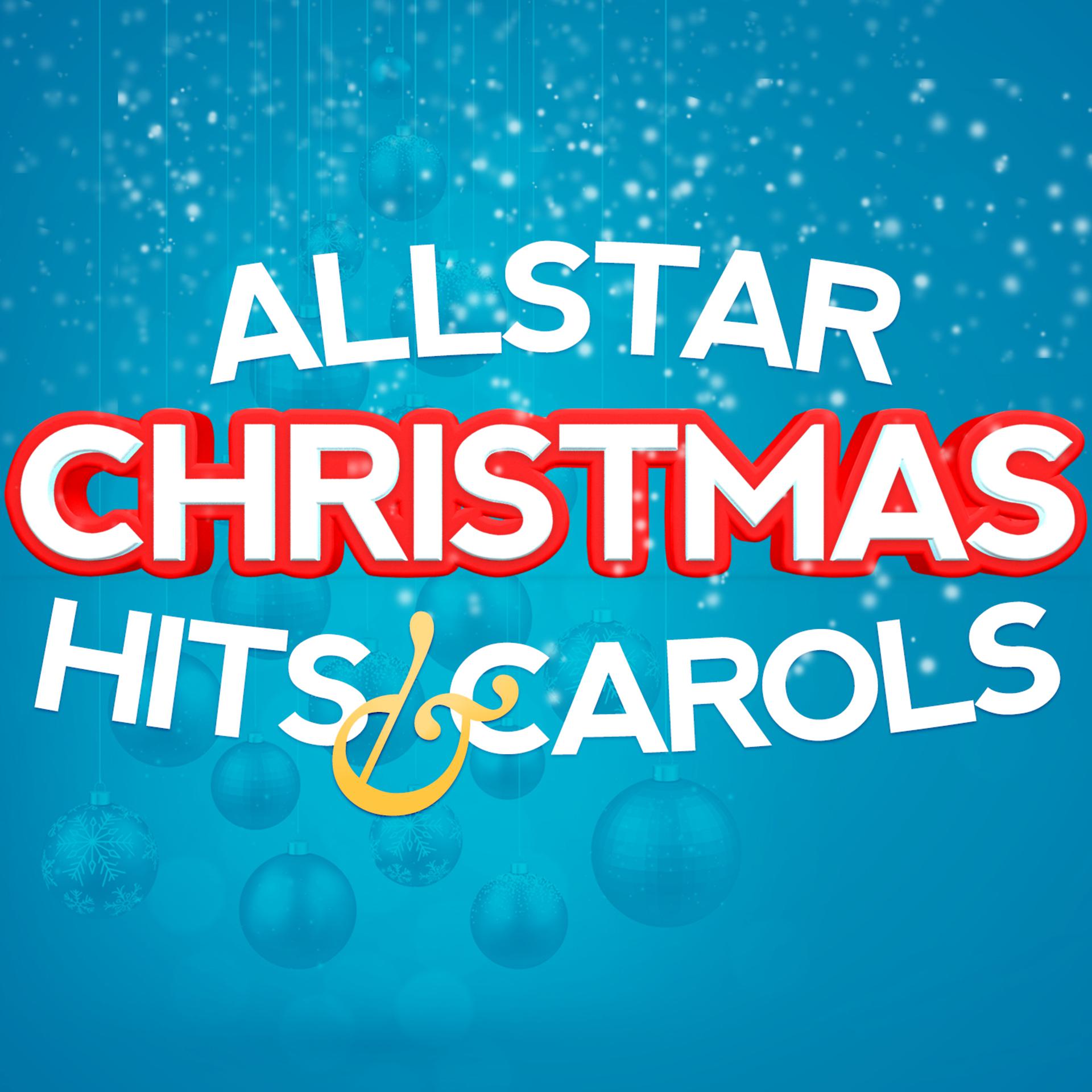 Постер альбома Allstar Christmas Hits & Carols