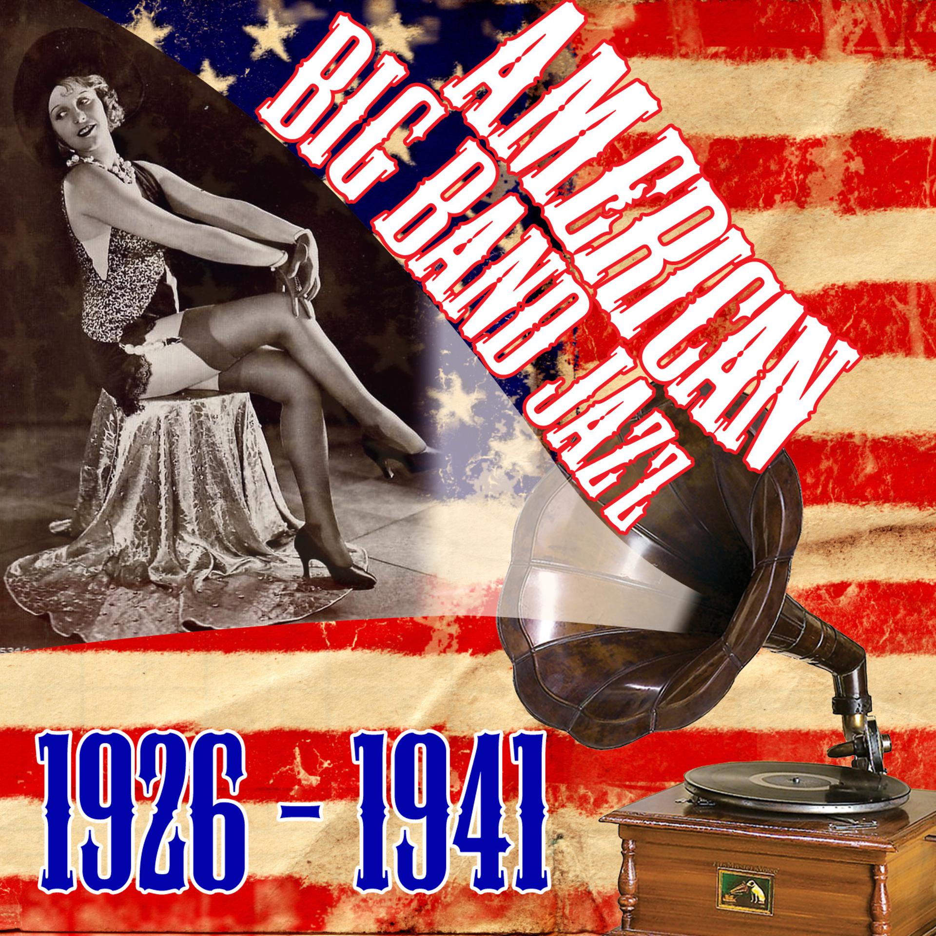 Постер альбома American Big Band Jazz 1926-1941