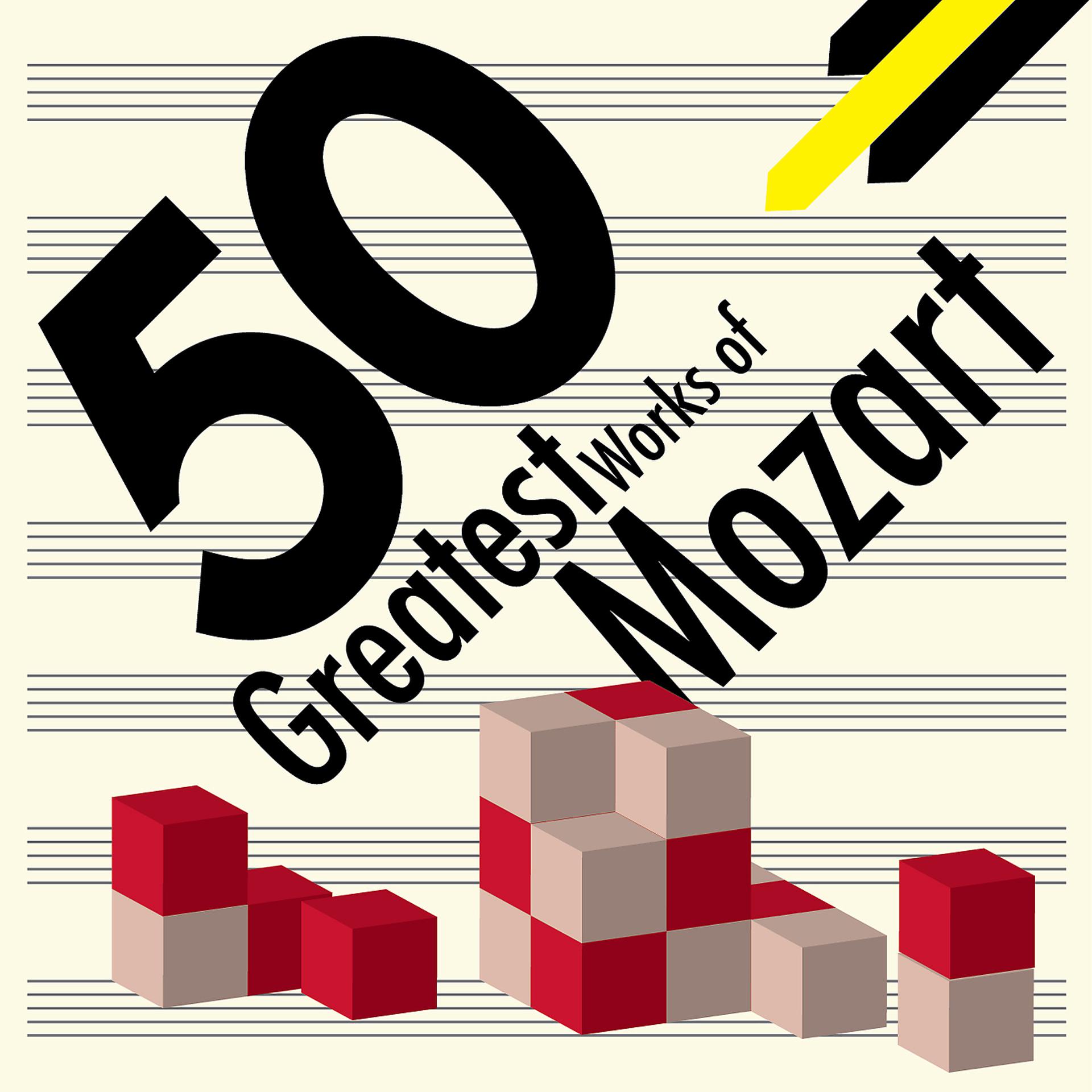 Постер альбома 50 Greatest Works Of Mozart