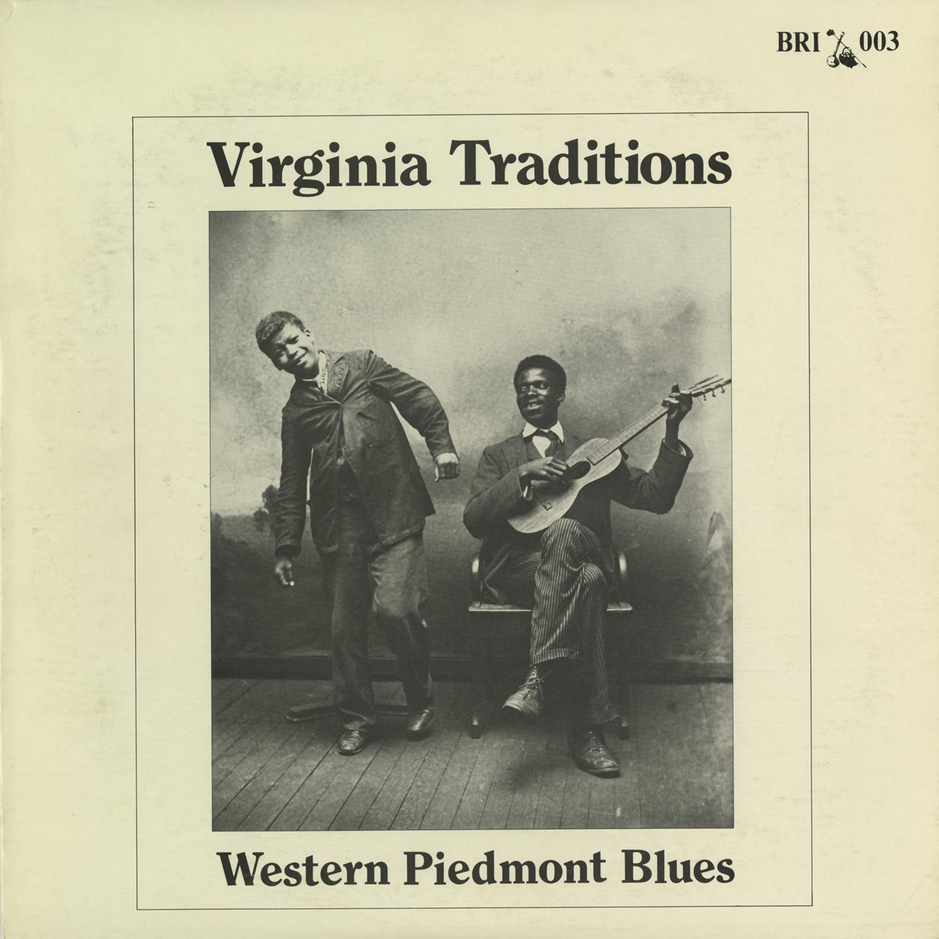 Постер альбома Virginia Traditions: Western Piedmont Blues
