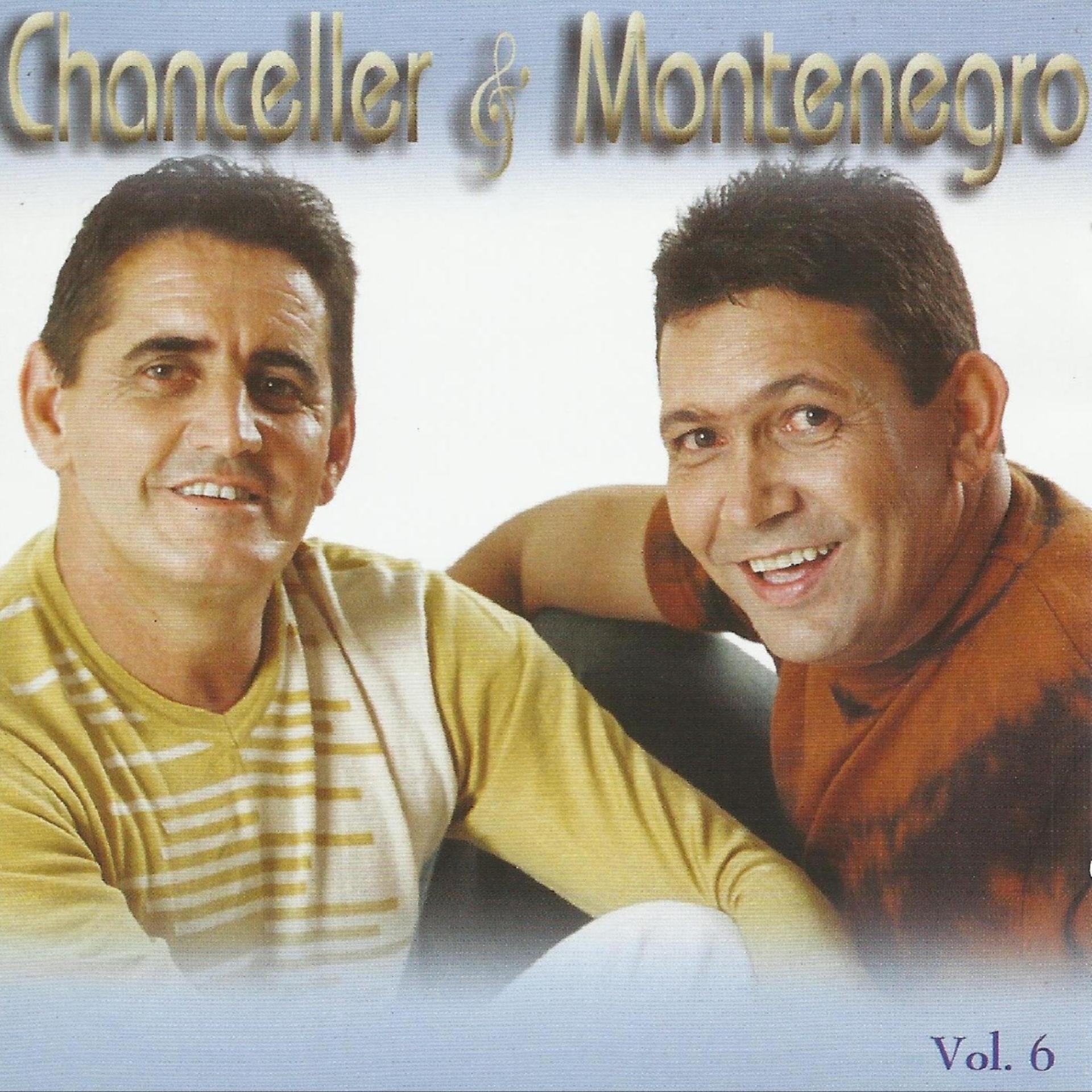 Постер альбома Chanceller e Montenegro, Vol 6