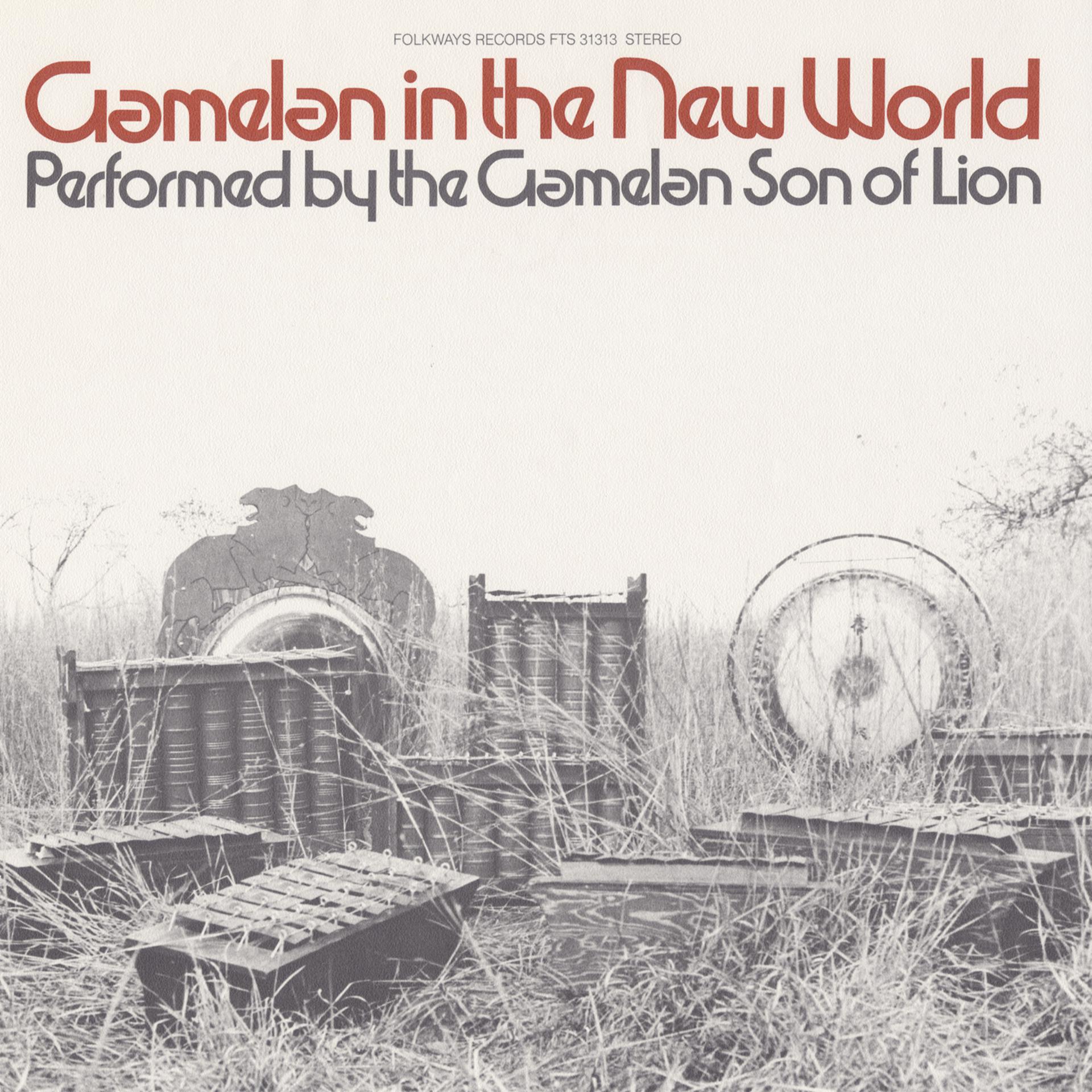 Постер альбома Gamelan in the New World, Vol. 1