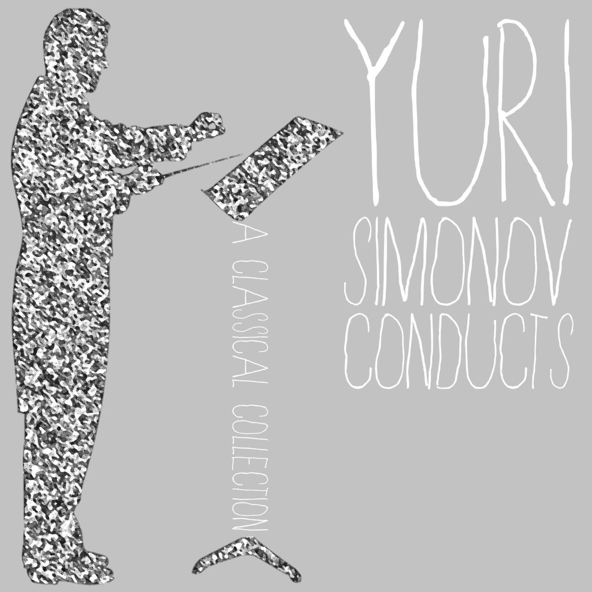 Постер альбома Yuri Simonov Conducts a Classical Collection