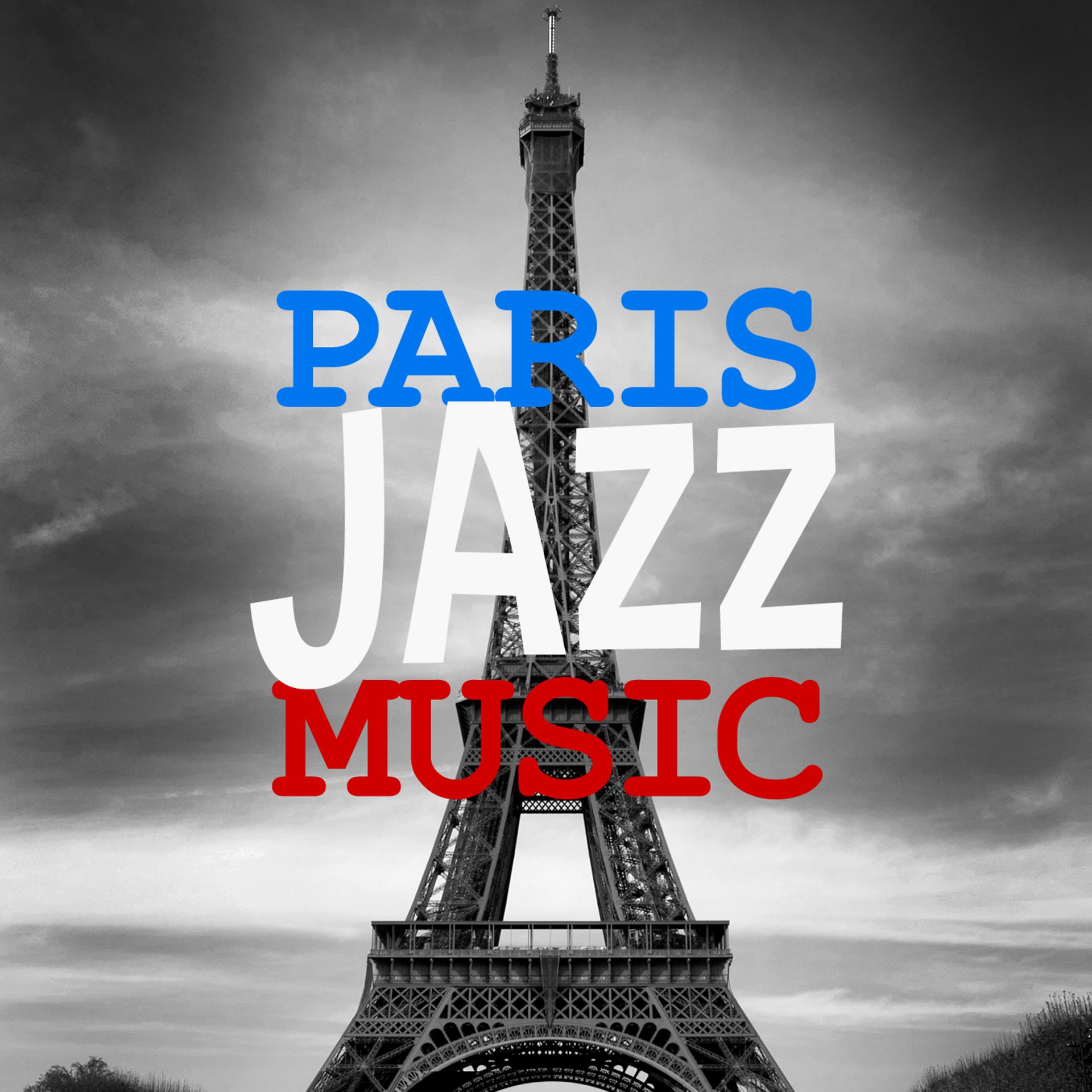 Постер альбома Paris Jazz Music