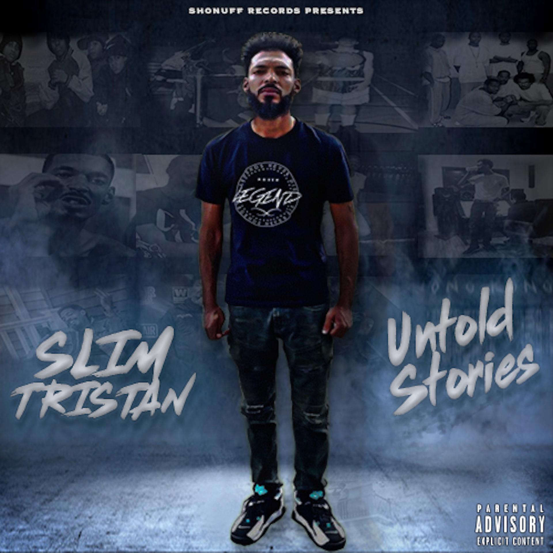 Постер альбома Untold Stories of Slim Tristan