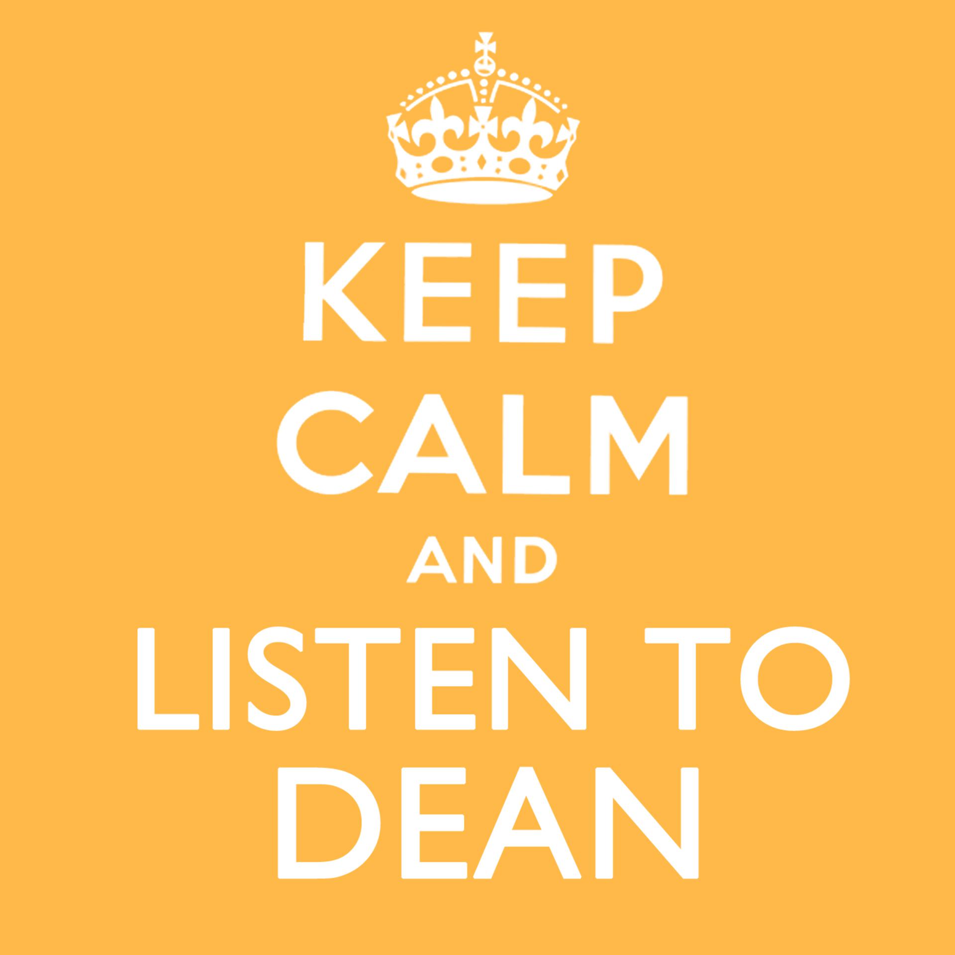 Постер альбома Keep Calm and Listen to Dean (Remastered)
