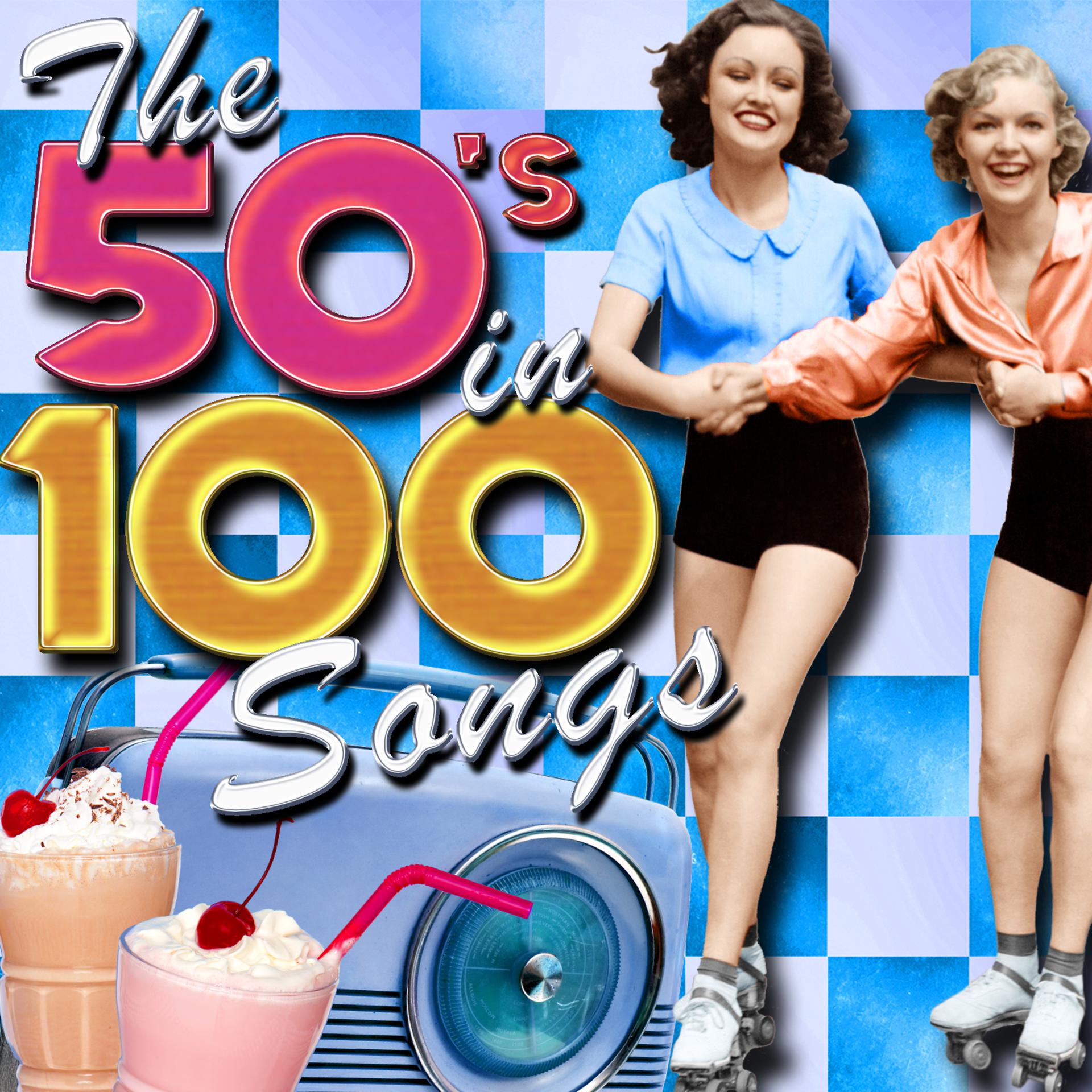Постер альбома The 50's in 100 Songs