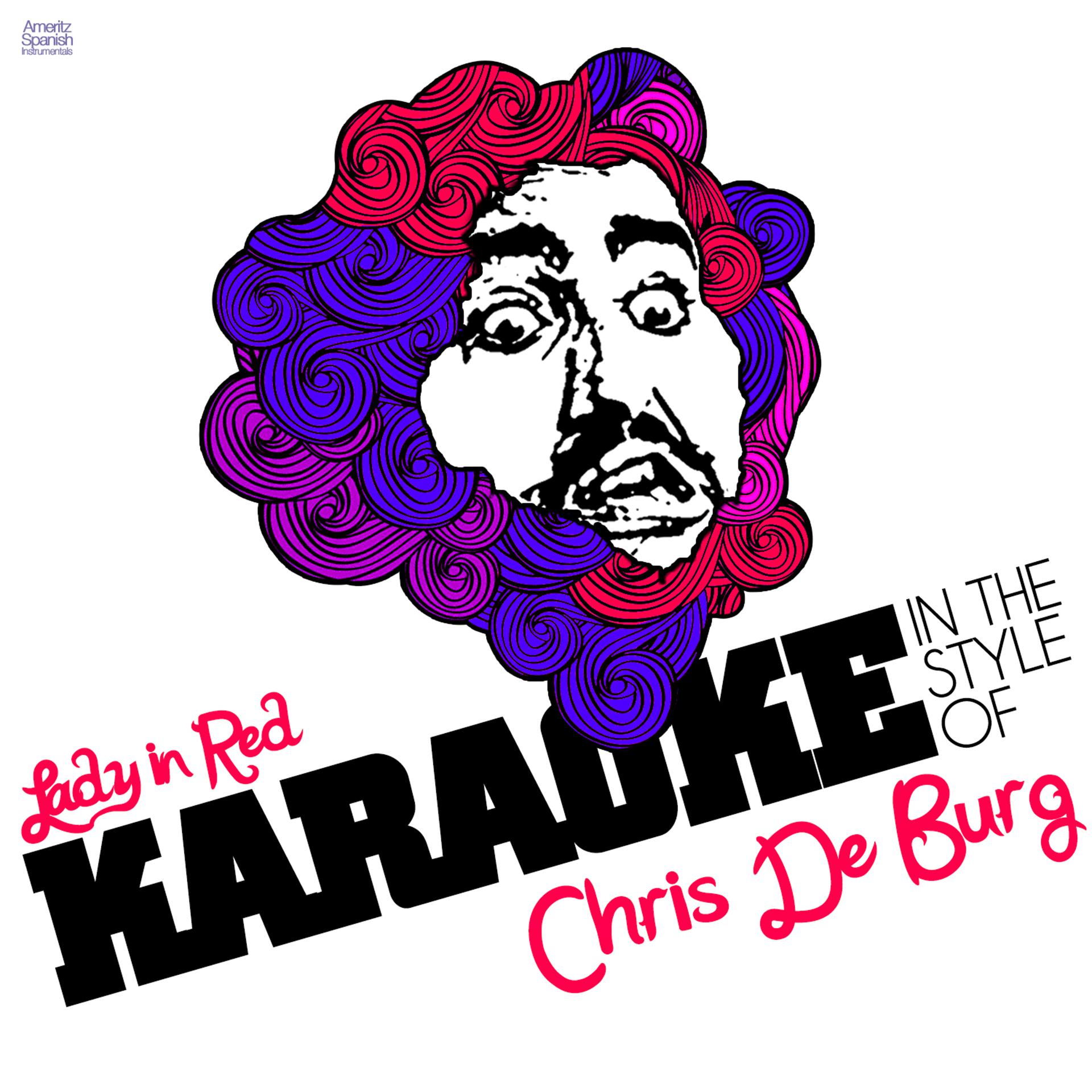 Постер альбома Lady in Red (In the Style of Chris De Burg) [Karaoke Version] - Single