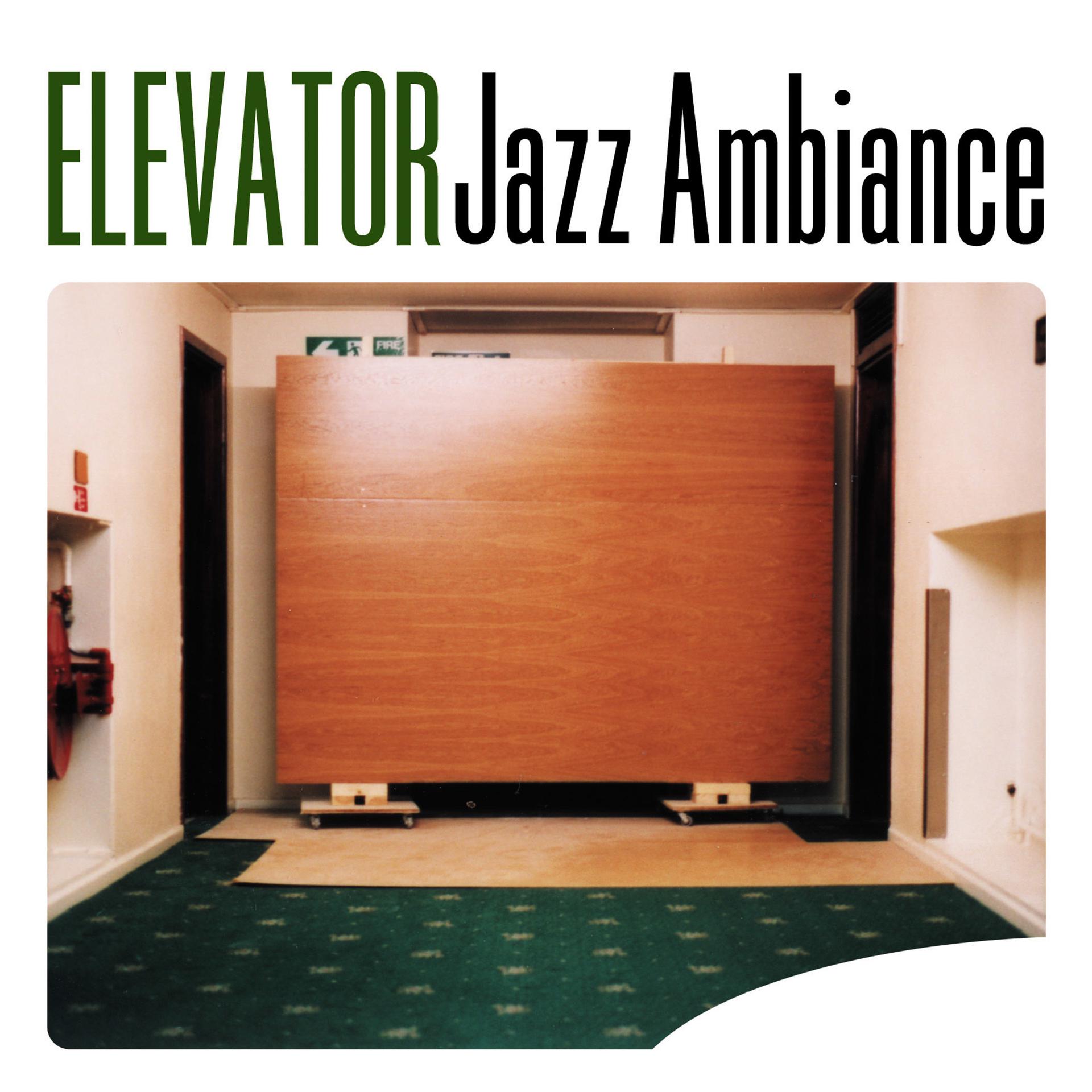 Постер альбома Elevator Jazz Ambiance