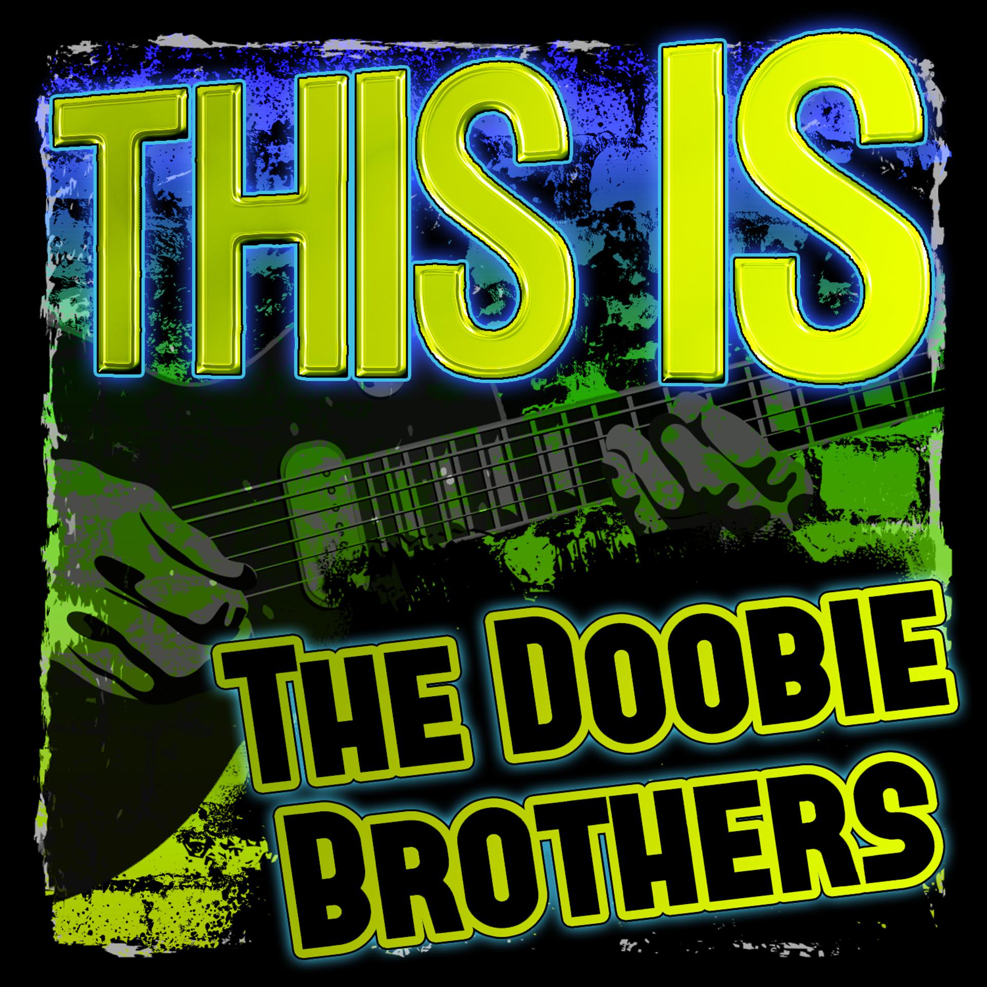 Постер альбома This Is the Doobie Brothers