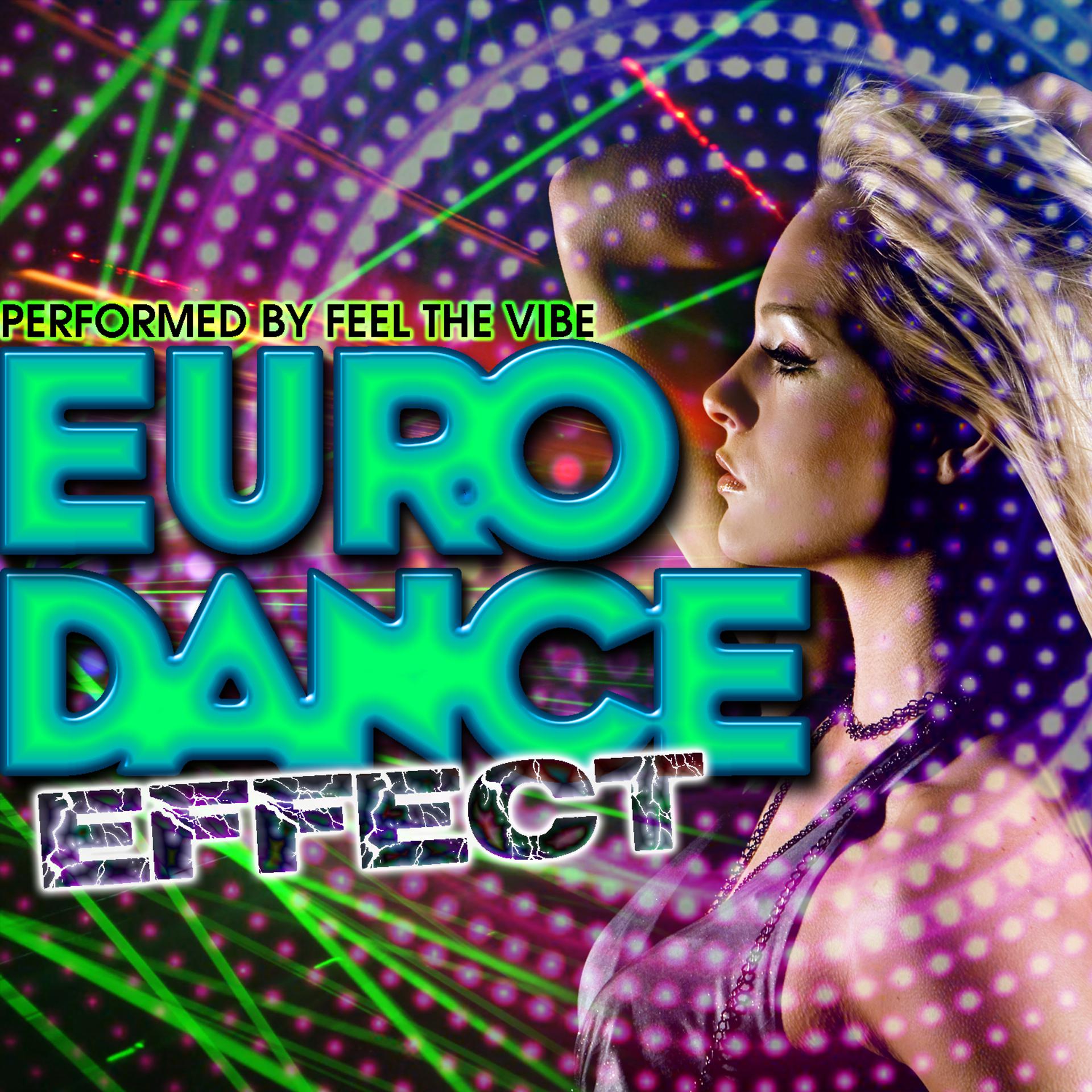 Постер альбома Euro Dance Effect