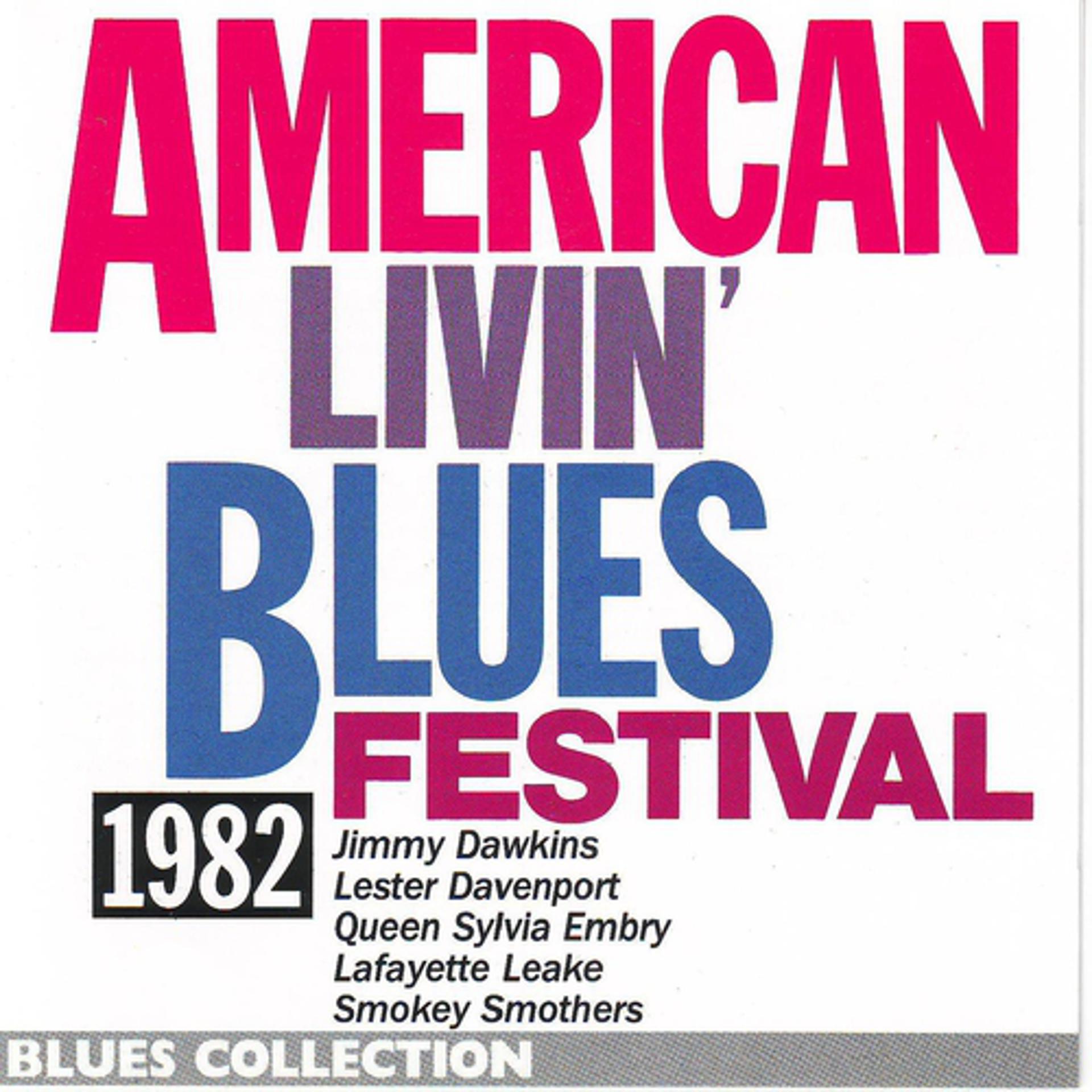 Постер альбома American Livin' Blues Festival 1982