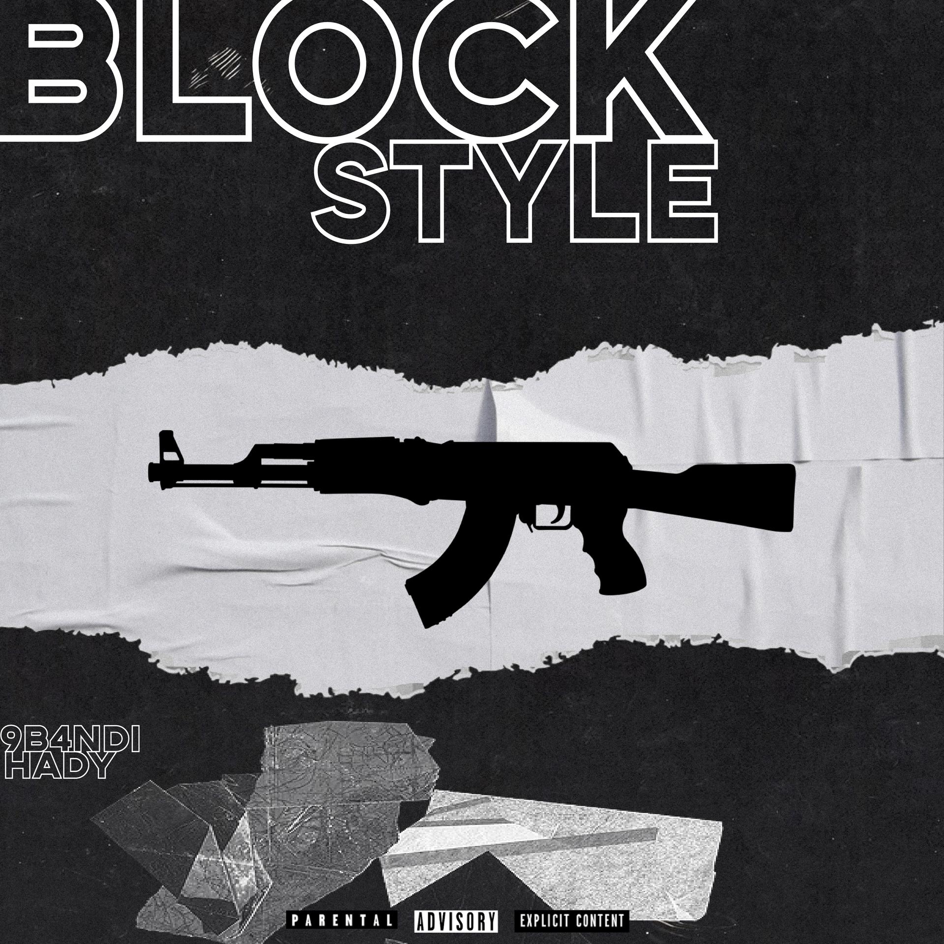 Постер альбома Block Style (feat. Hady)