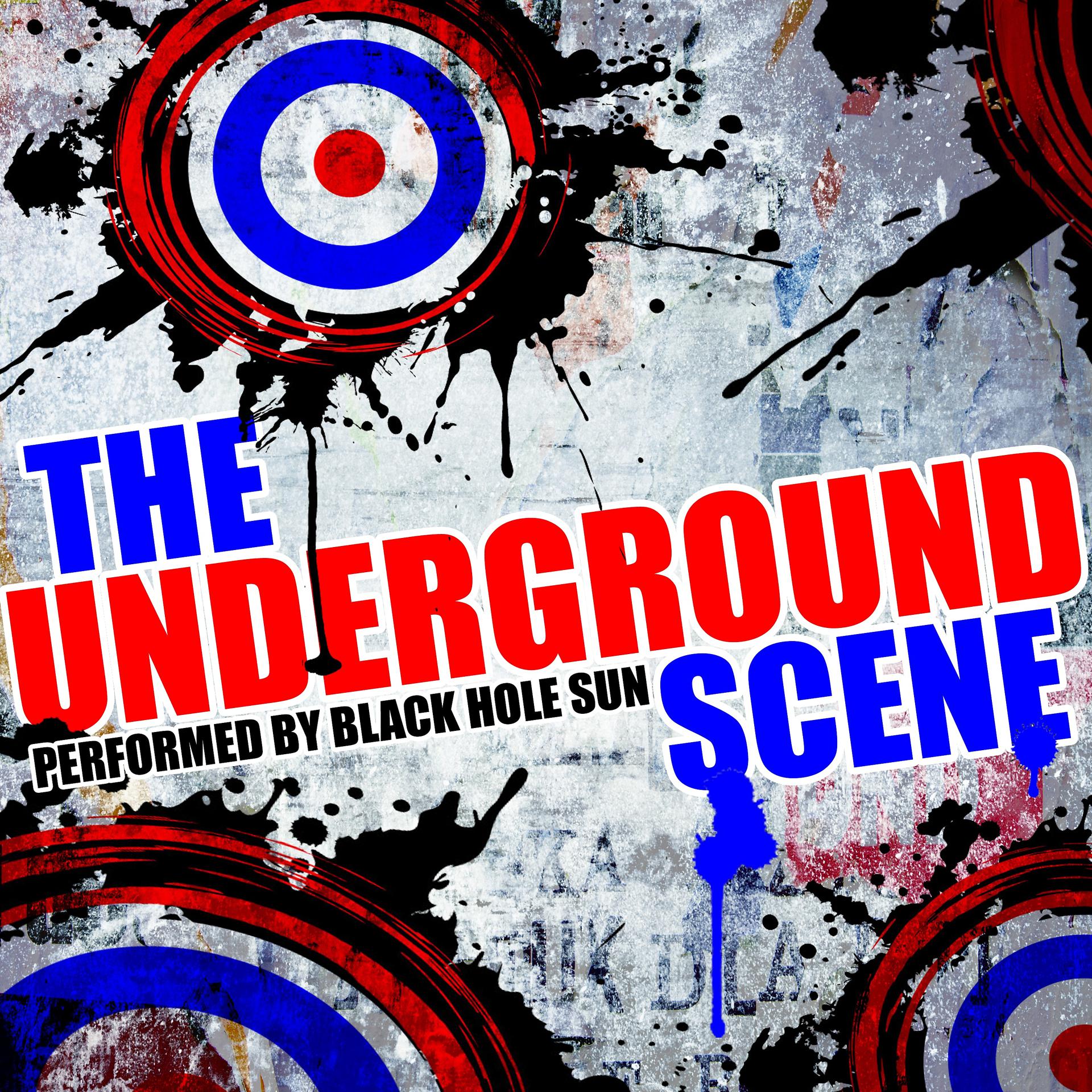 Постер альбома The Underground Scene