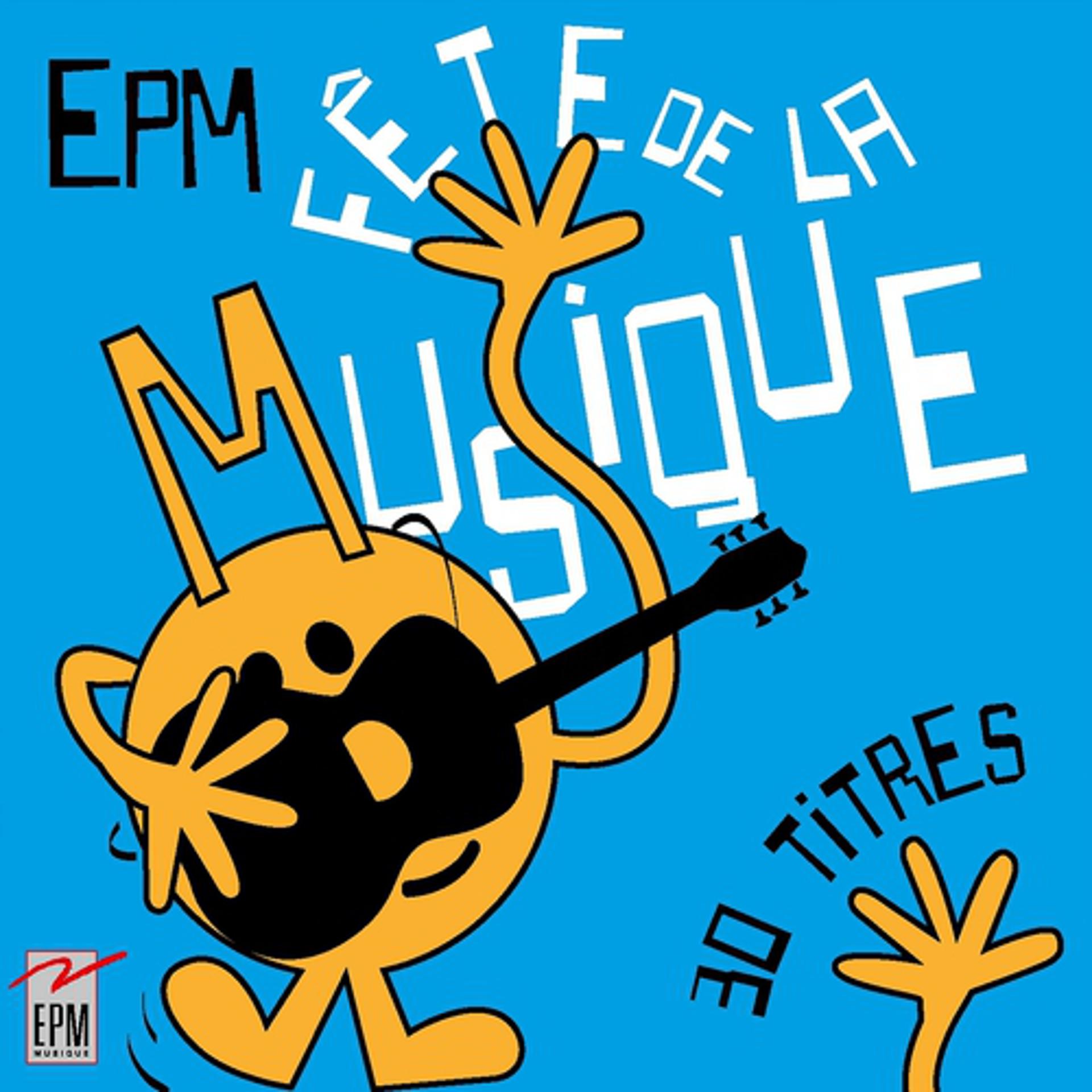 Постер альбома Fête de la musique