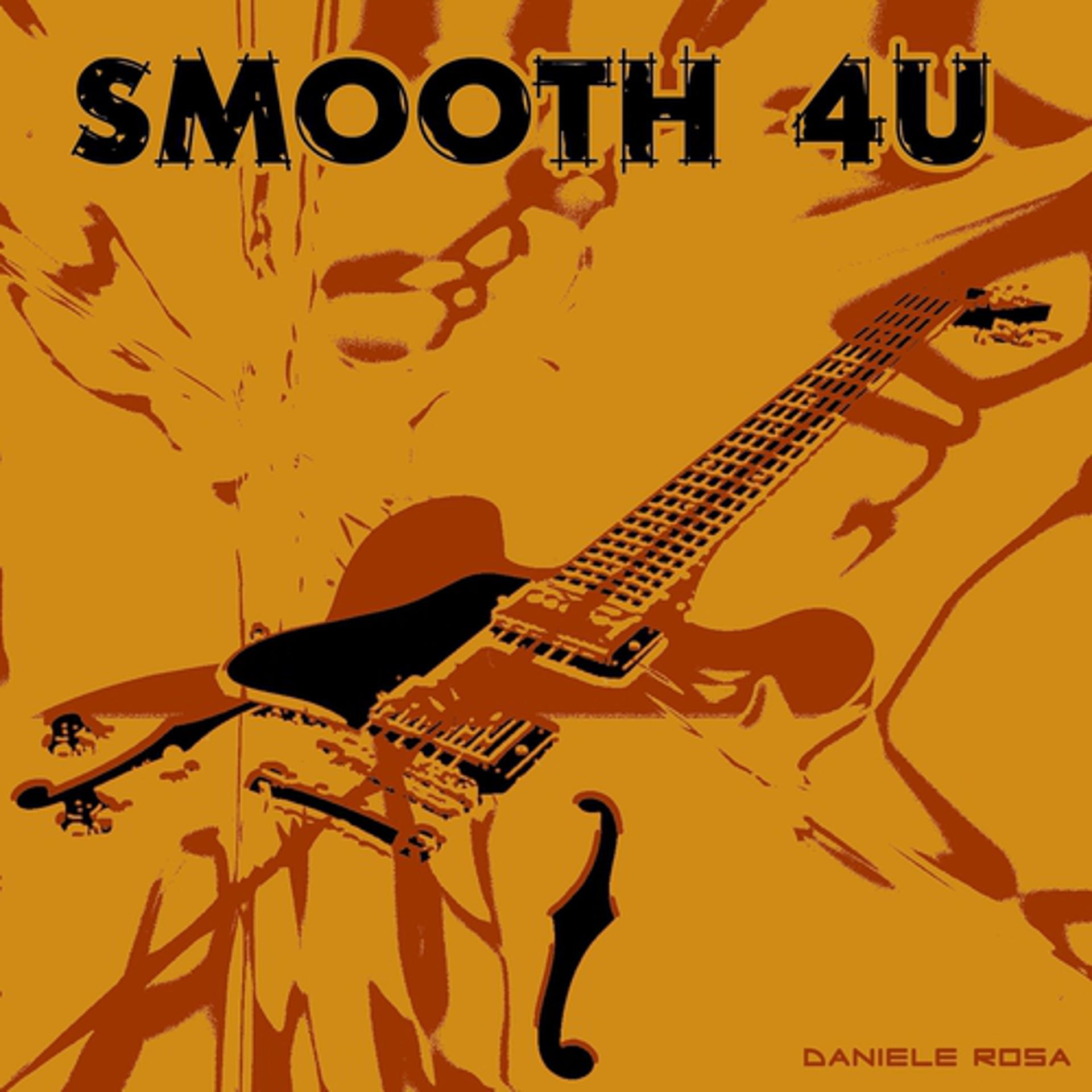 Постер альбома Smooth 4u