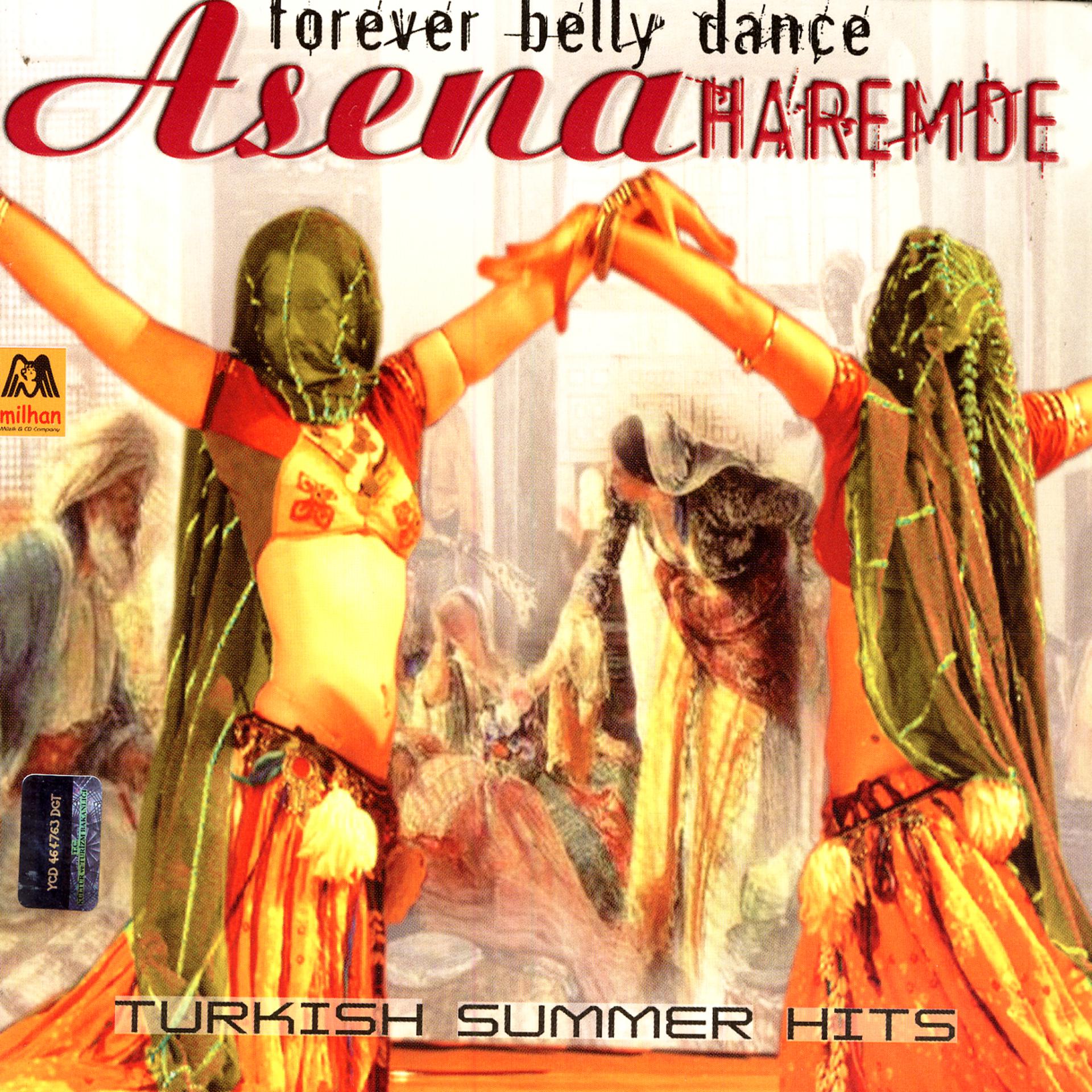Постер альбома Asena Haremde - Forever Belly Dance / Turkish Summer Hits