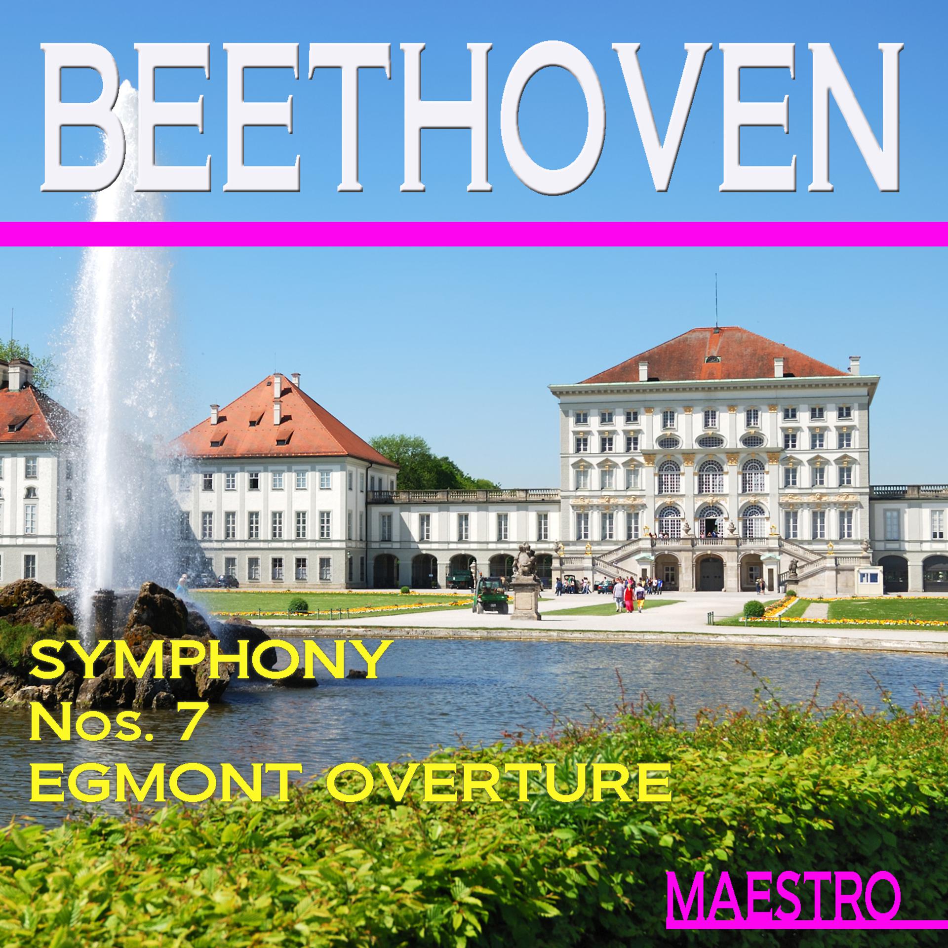 Постер альбома Beethoven: Symphony No. 7, Edmont Overture