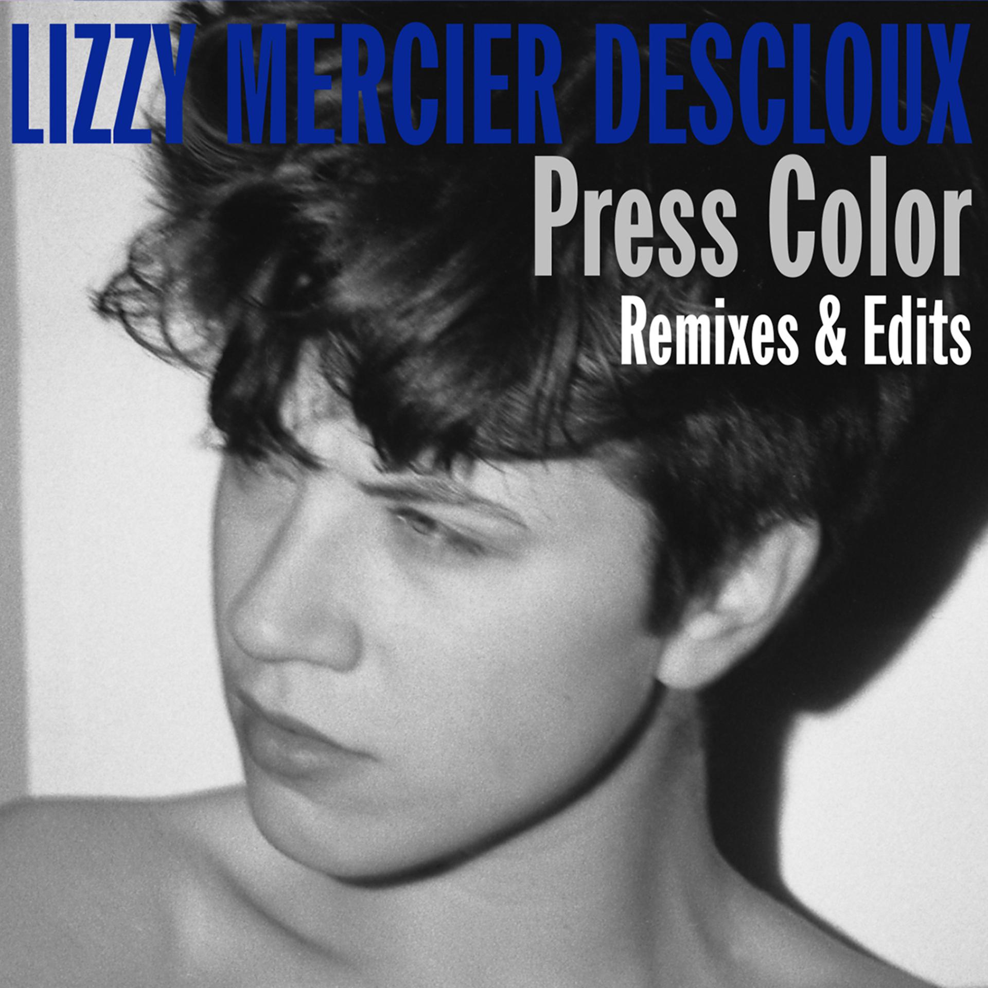 Постер альбома Press Color Remixes & Edits