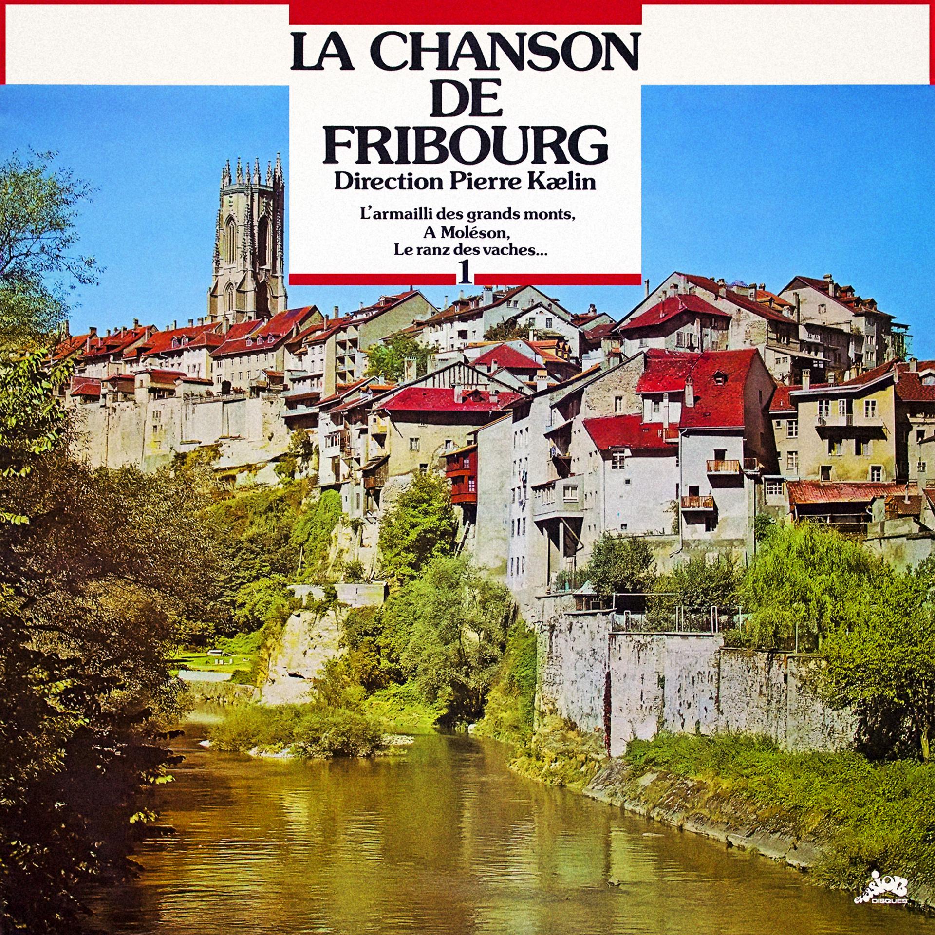 Постер альбома La Chanson de Fribourg, Vol. 1