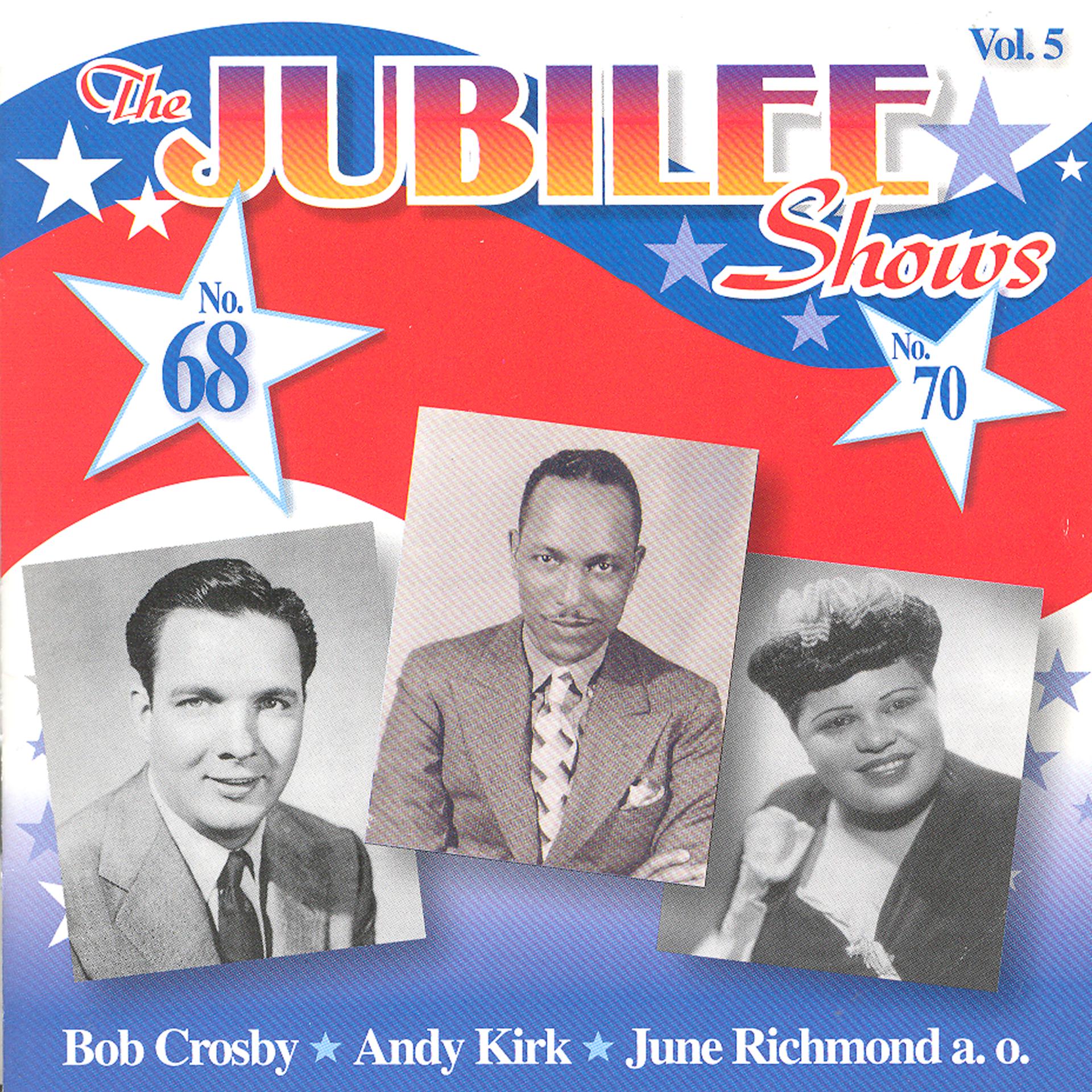 Постер альбома The Jubilee Shows No. 68 & No. 70