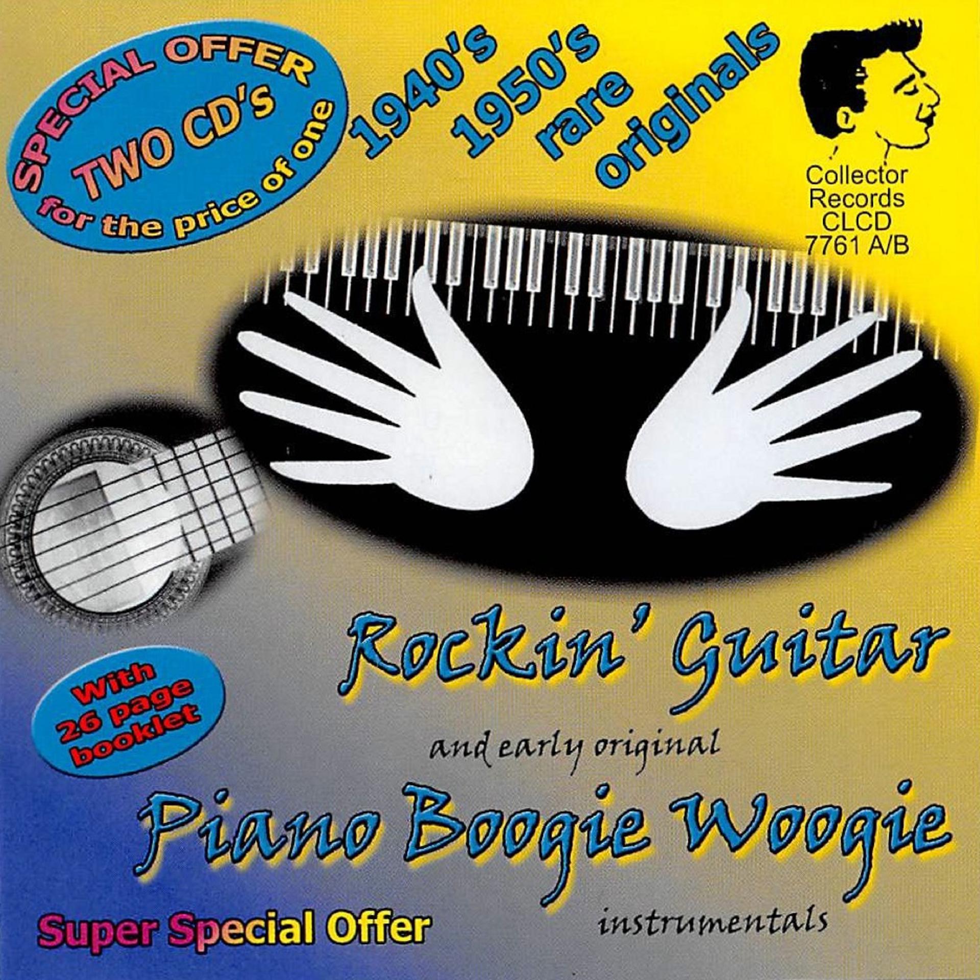 Постер альбома Rockin' Guitar and Early Original Piano Boogie Woogie