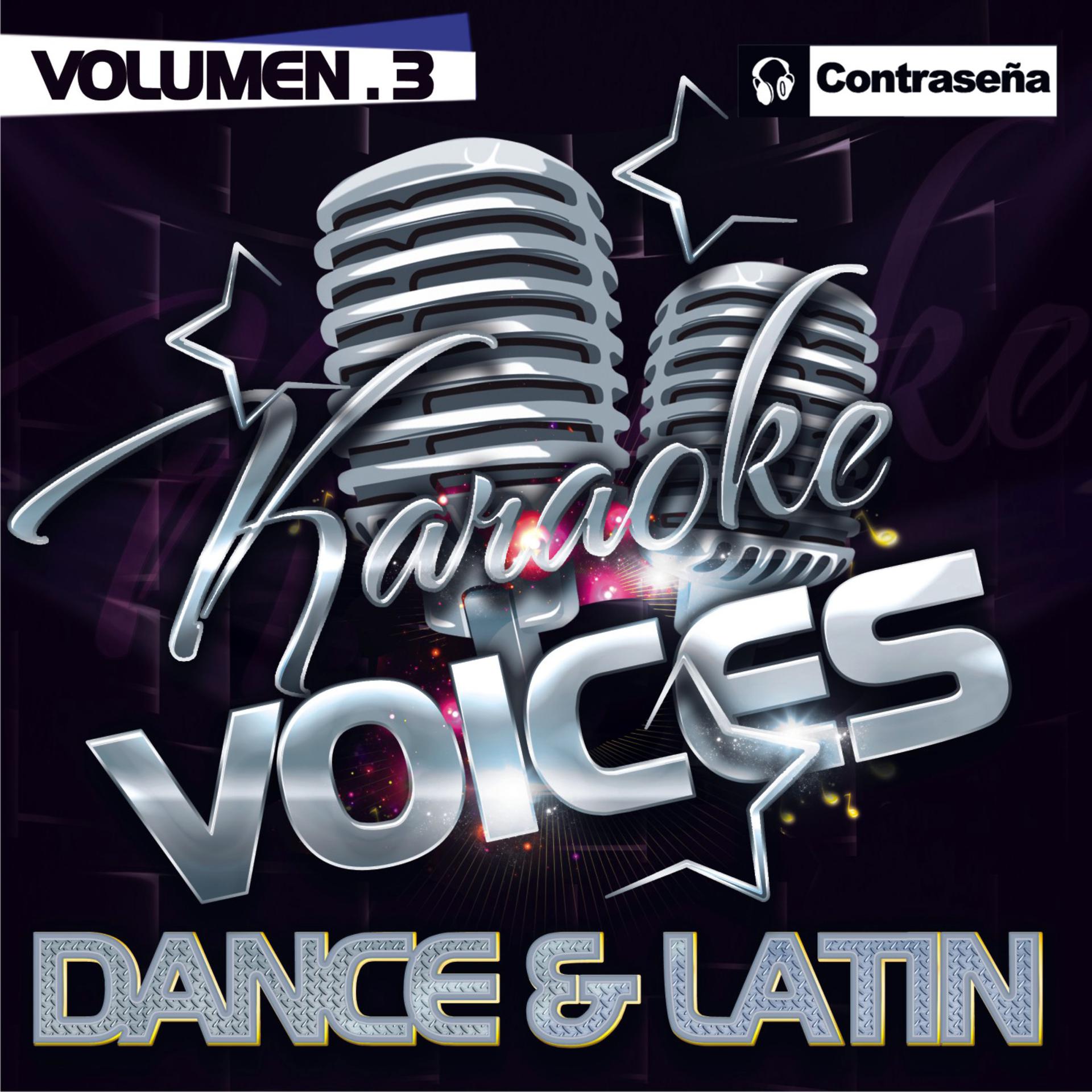 Постер альбома Karaoke & Voices (Dance & Latin) Vol. 3