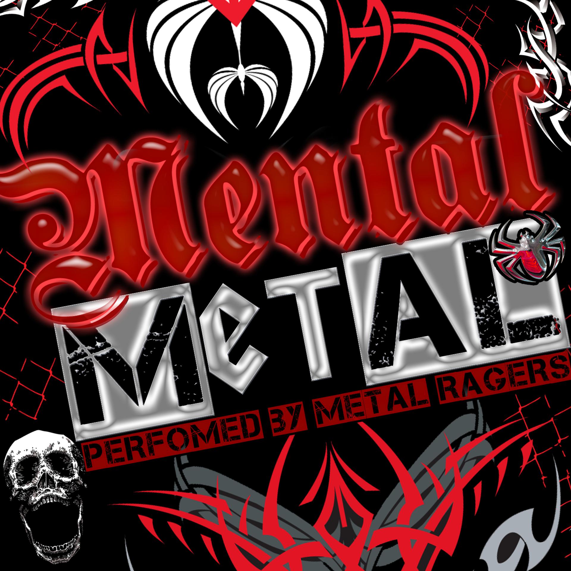 Постер альбома Mental Metal
