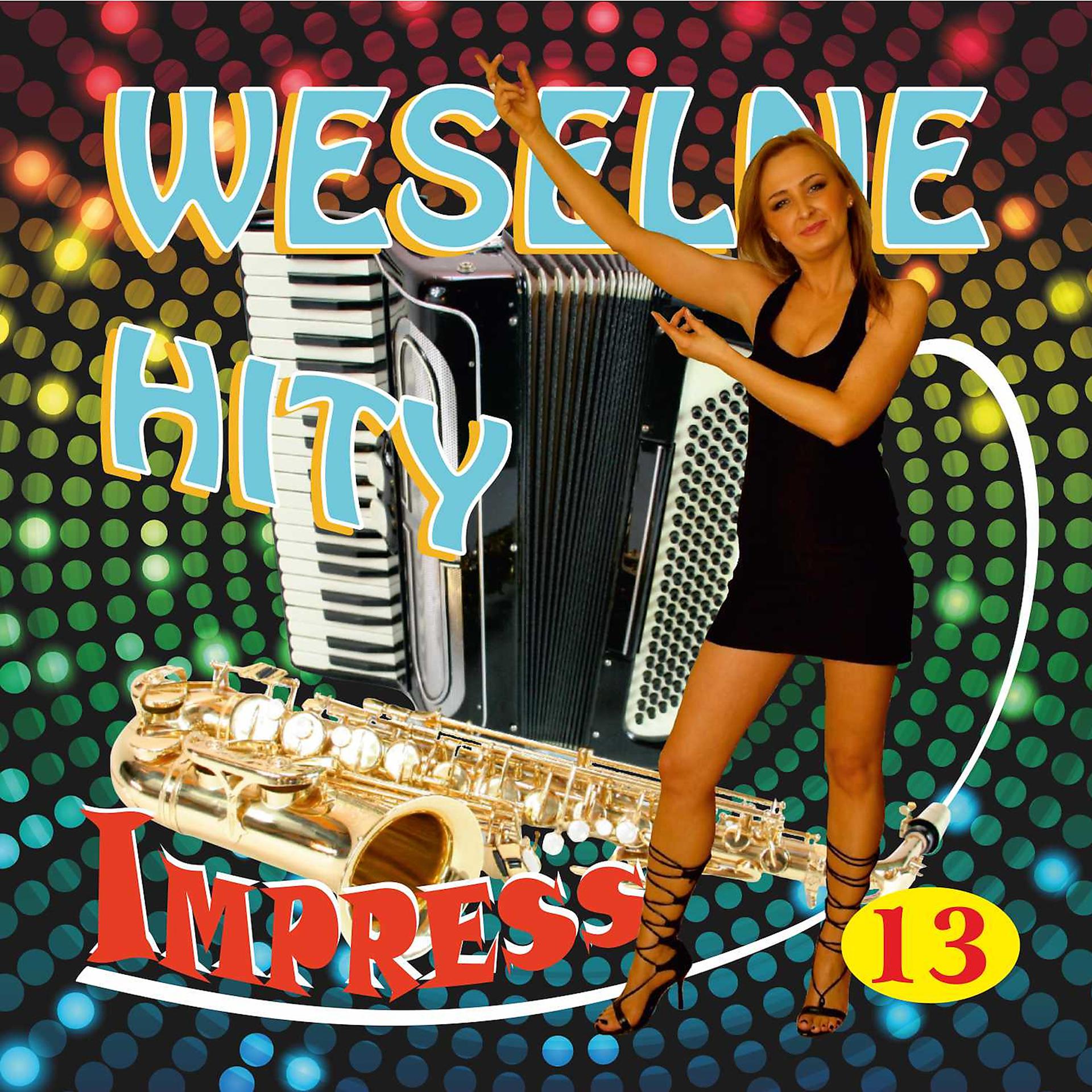 Постер альбома Weselne Hity 13