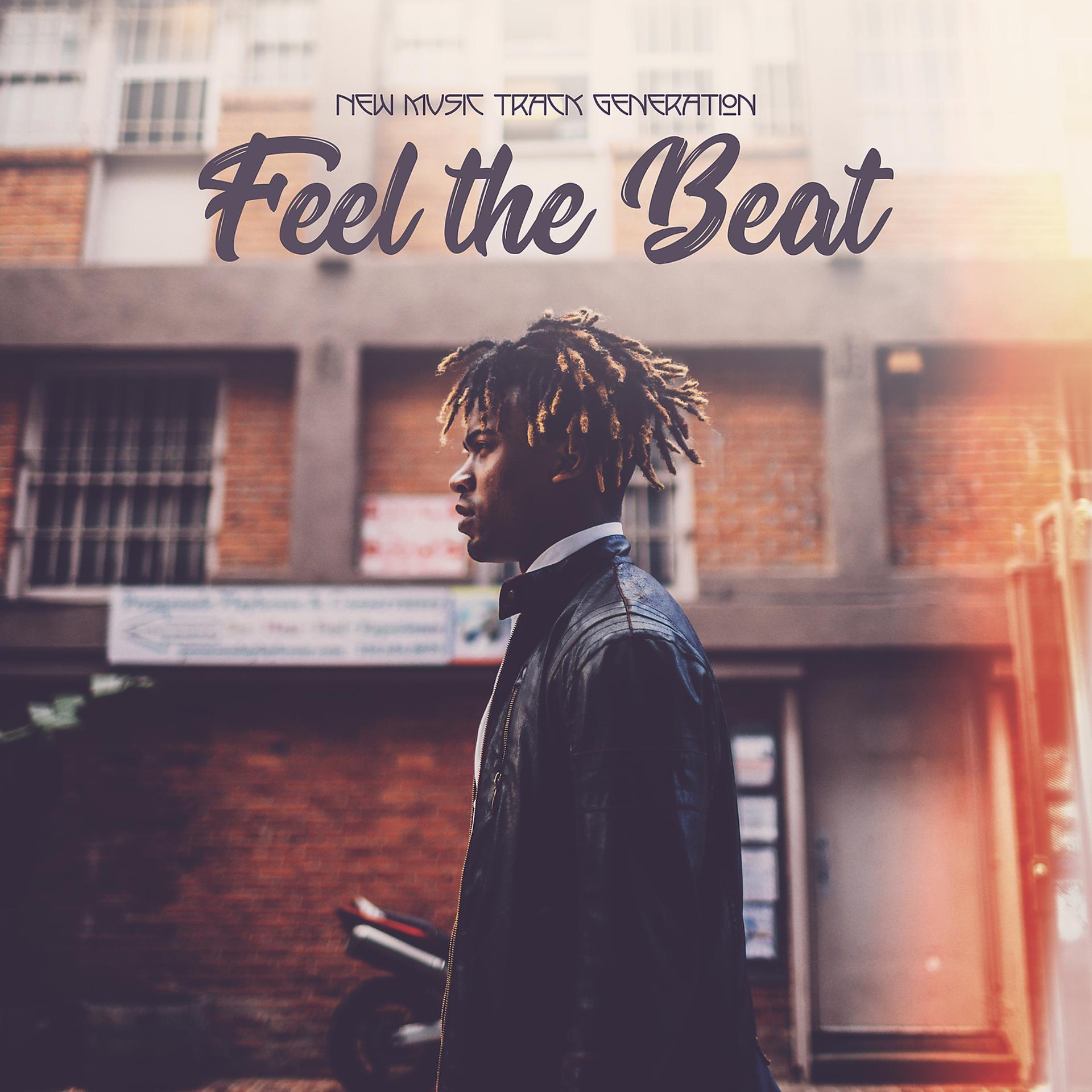 Постер альбома New Music Track Generation – Feel the Beat