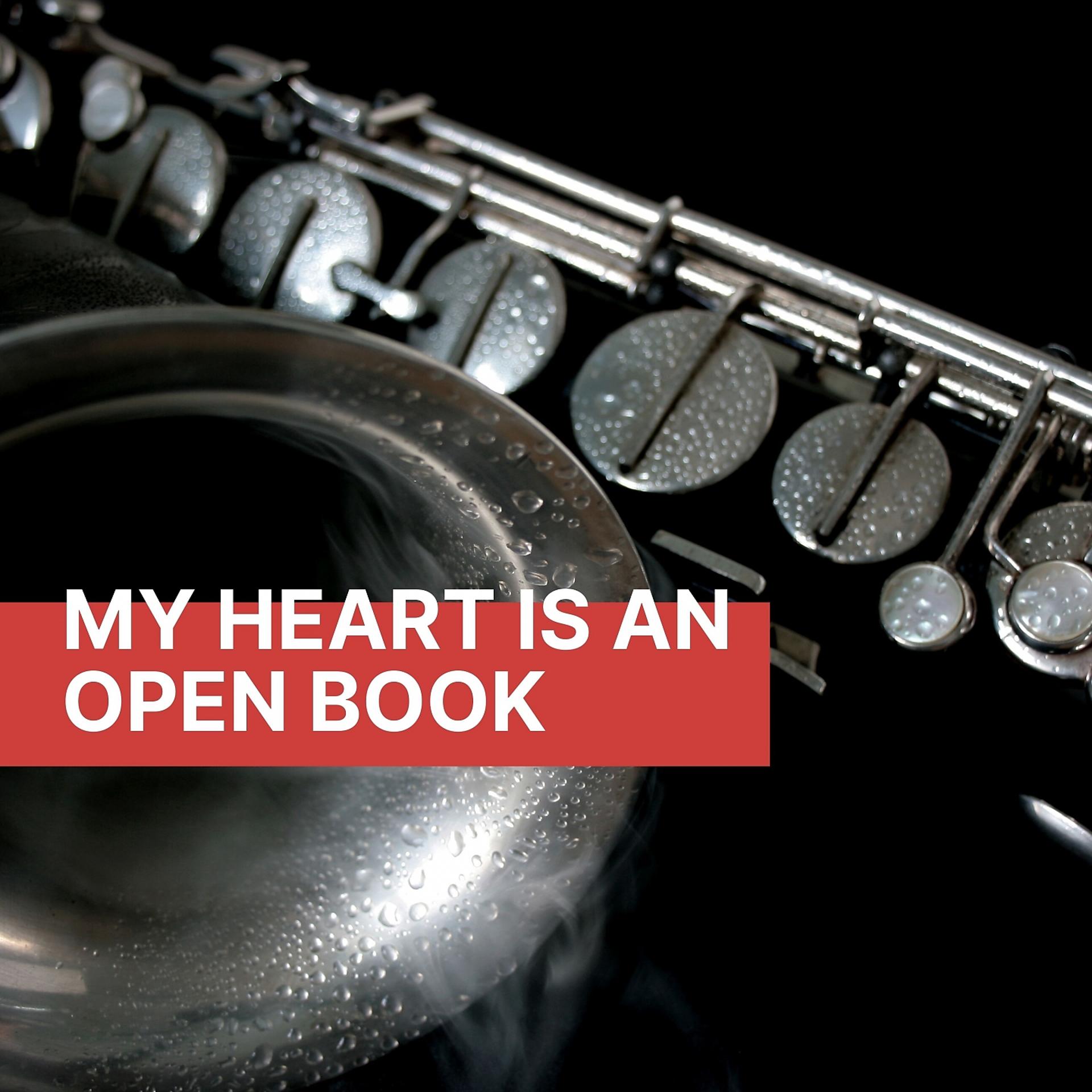 Постер альбома My Heart Is an Open Book