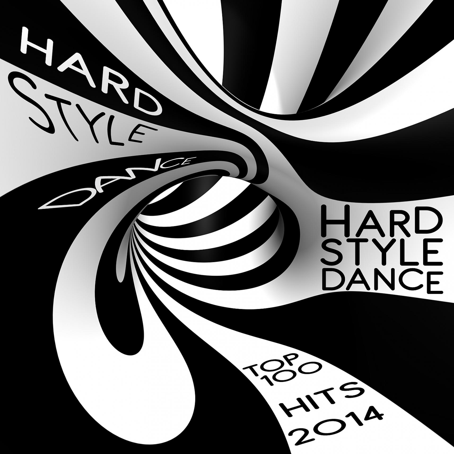 Постер альбома HardStyle Dance Top 100 Hits 2014