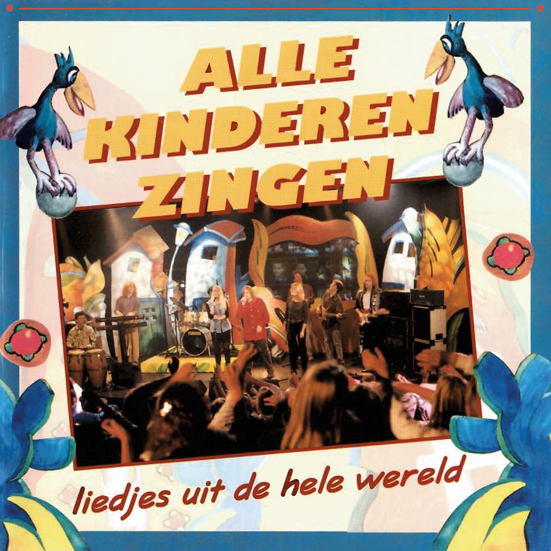 Постер альбома Alle Kinderen Zingen
