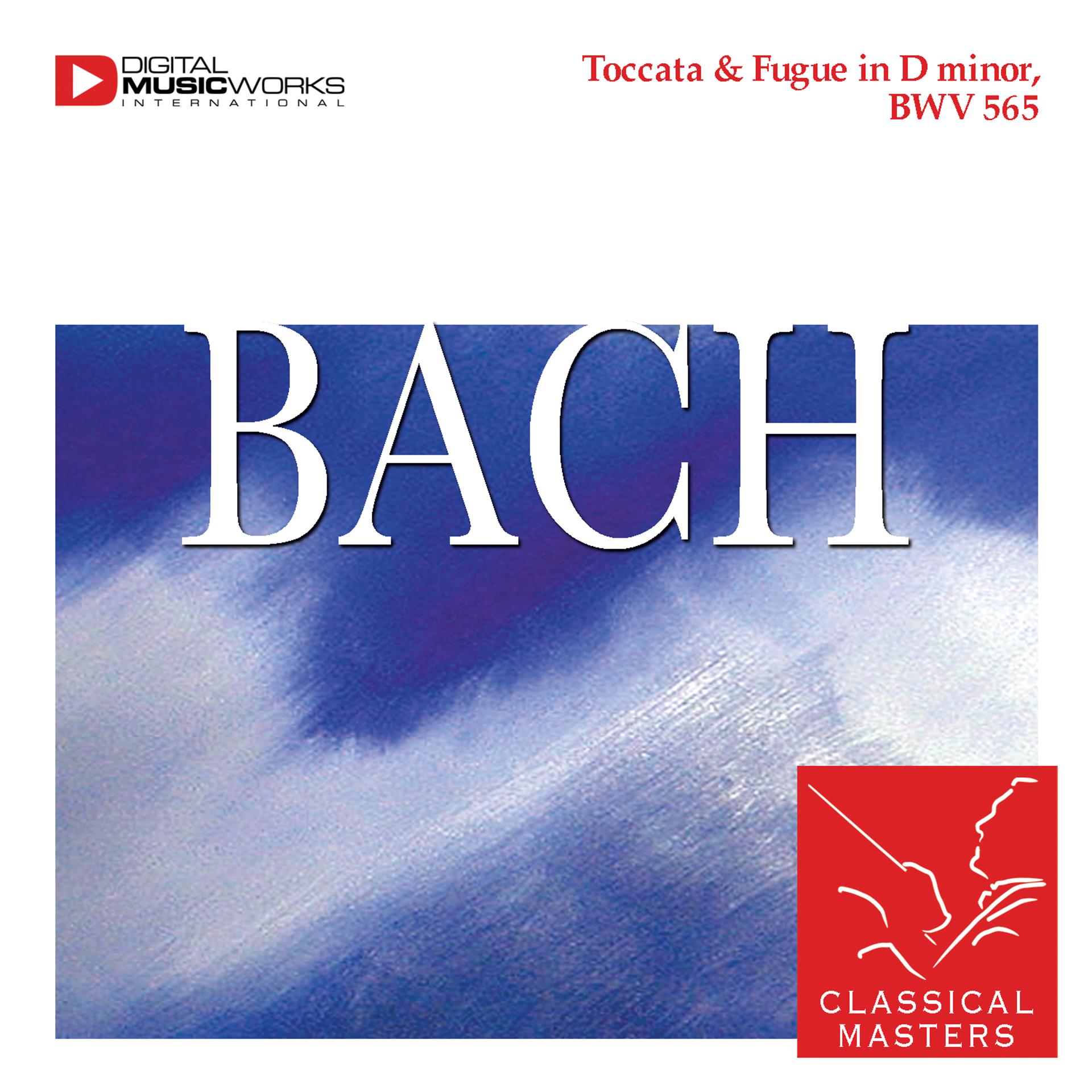 Постер альбома Toccata & Fugue in D minor, BWV 565