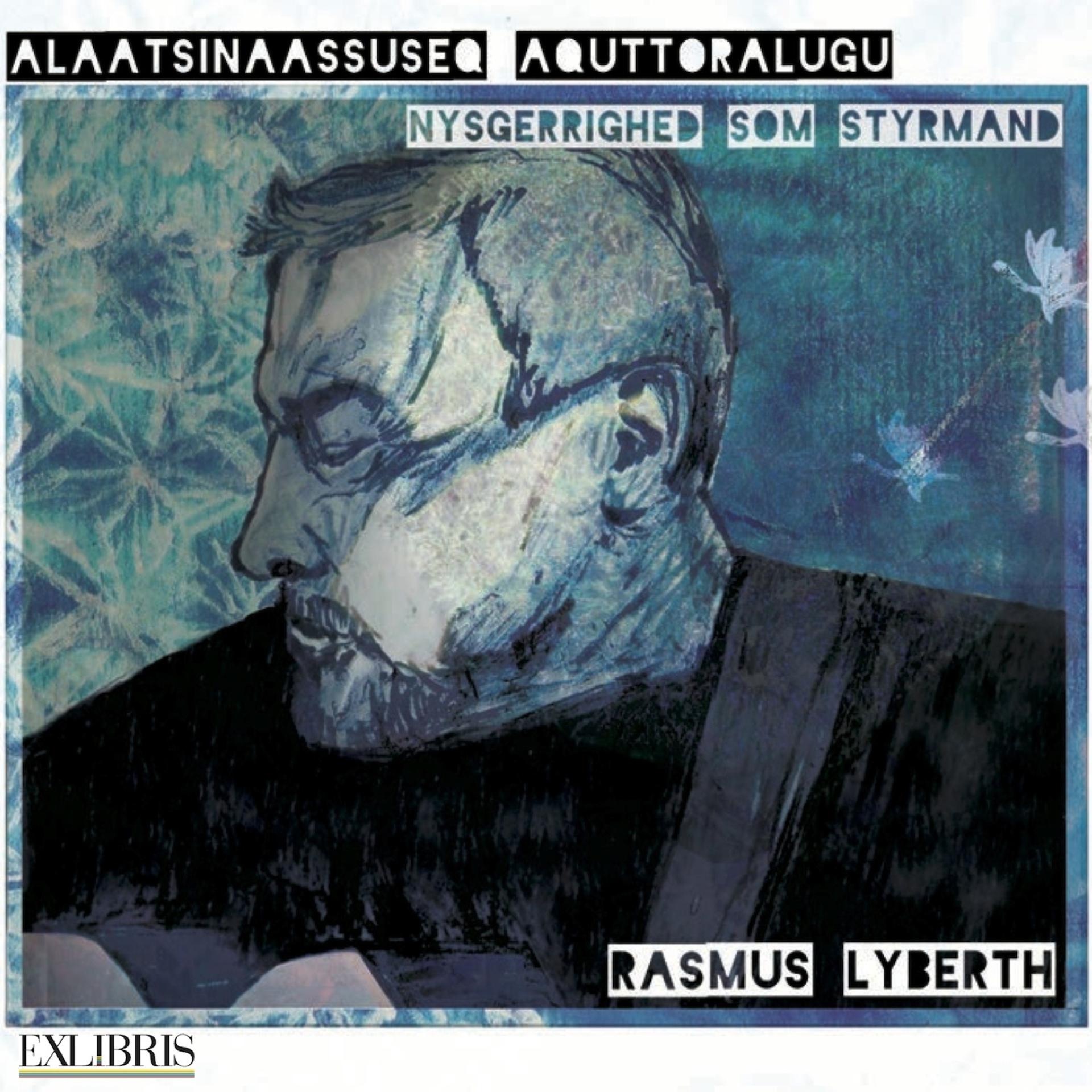 Постер альбома Alaatsinaassuseq Aquttoralugu/Nysgerrighed Som Styrmand