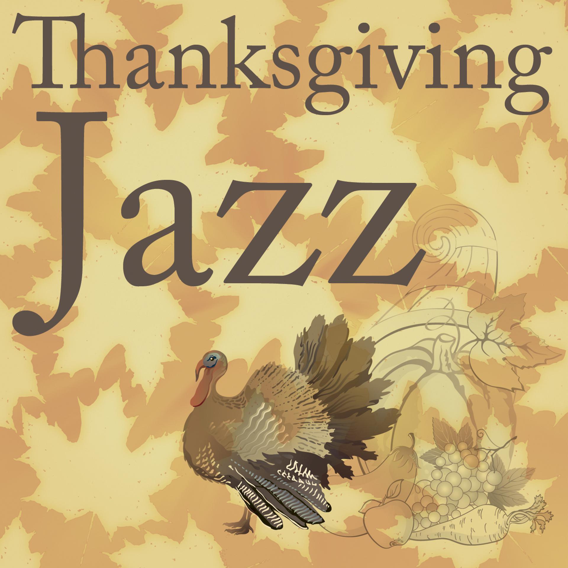 Постер альбома Thanksgiving Jazz