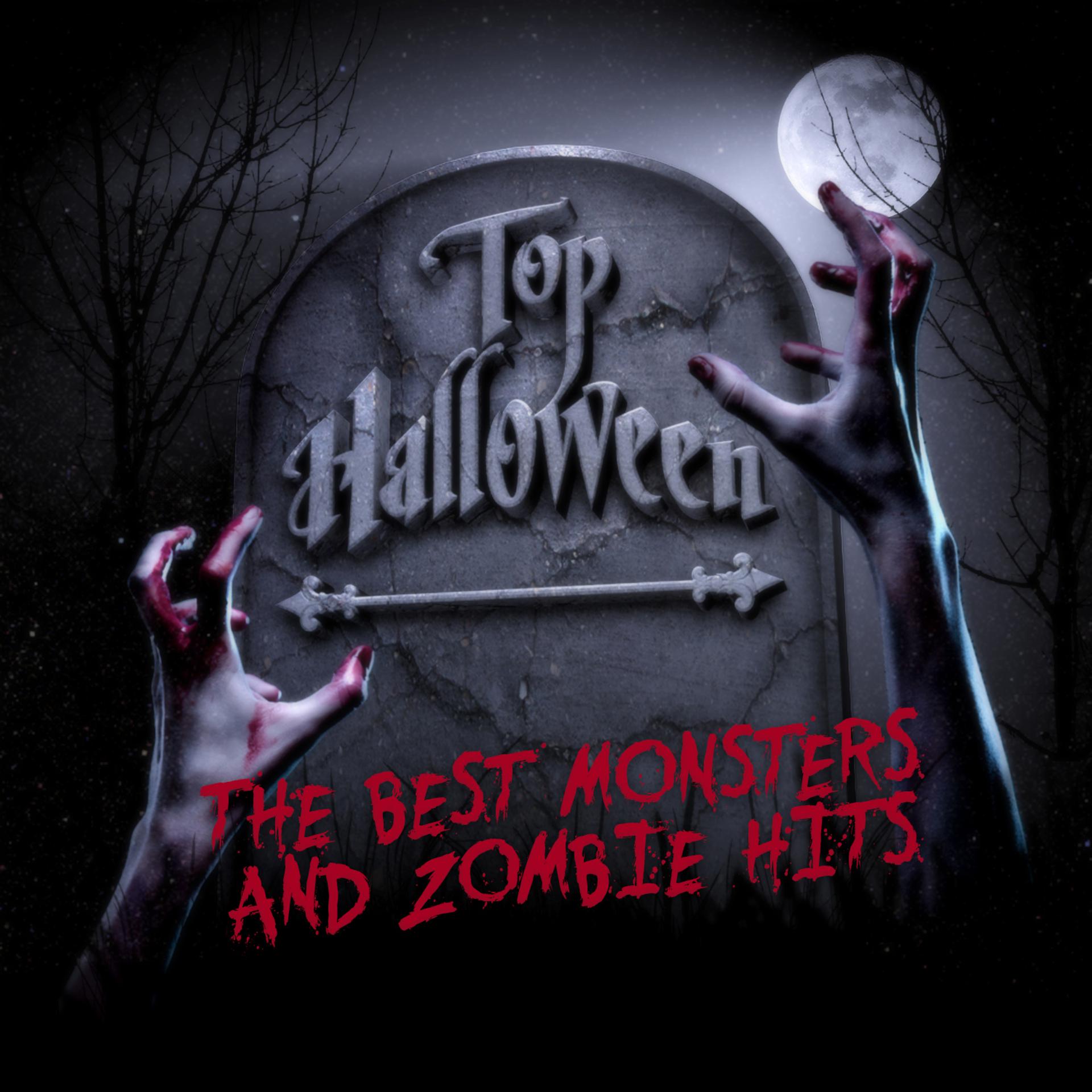 Постер альбома Top Halloween (The Best Monsters and Zombie Hits)