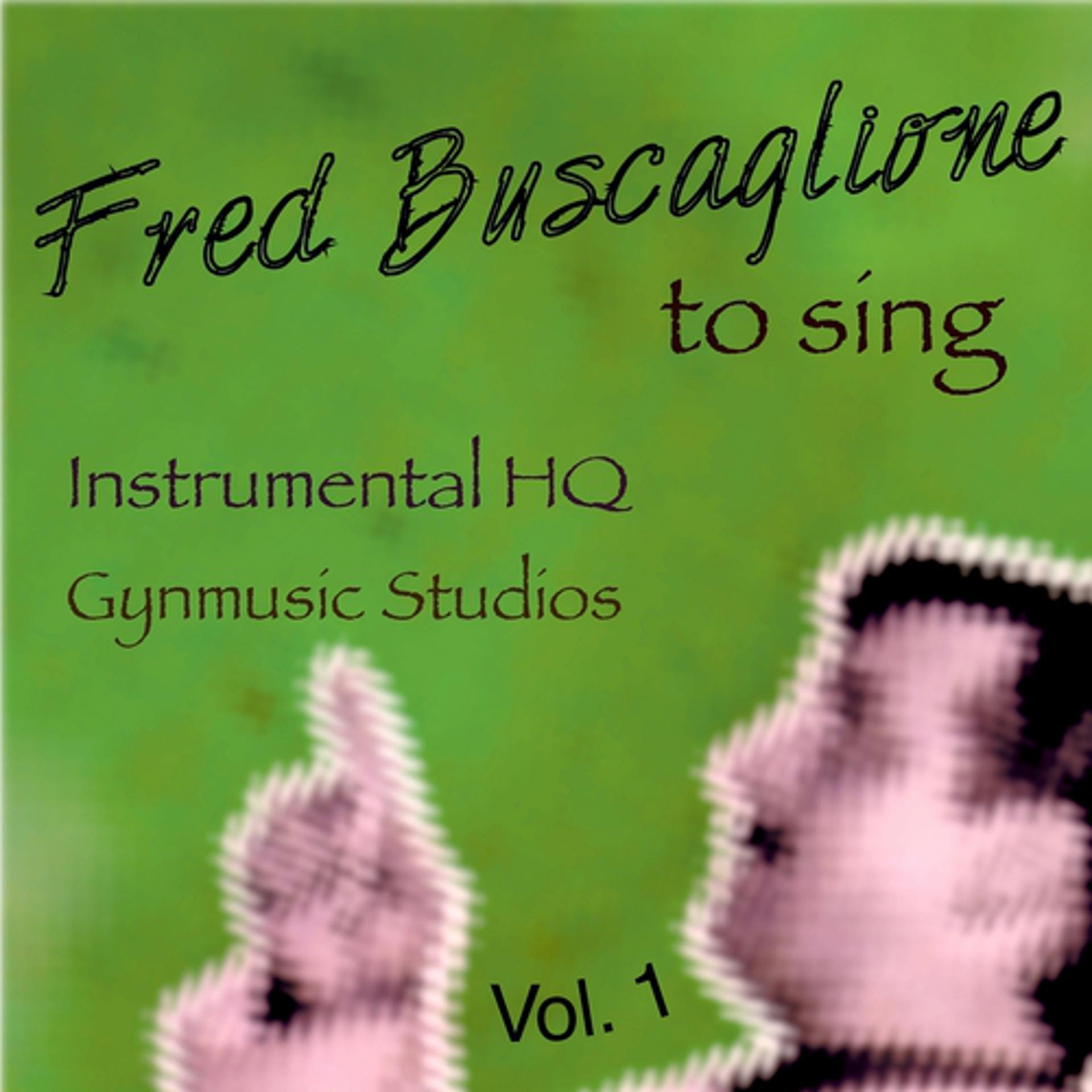 Постер альбома Fred Buscaglione to Sing, Vol. 1