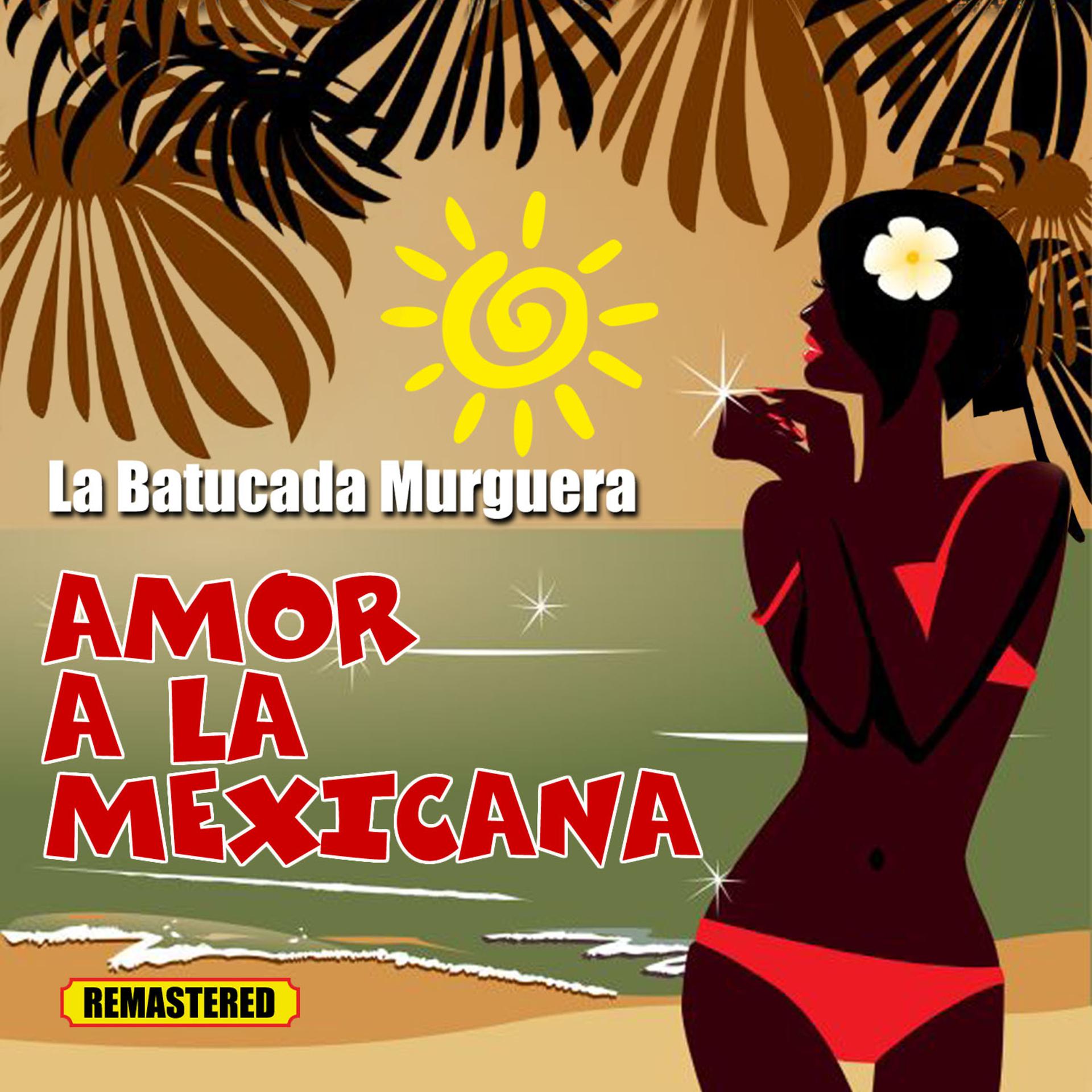 Постер альбома Amor a la Mexicana