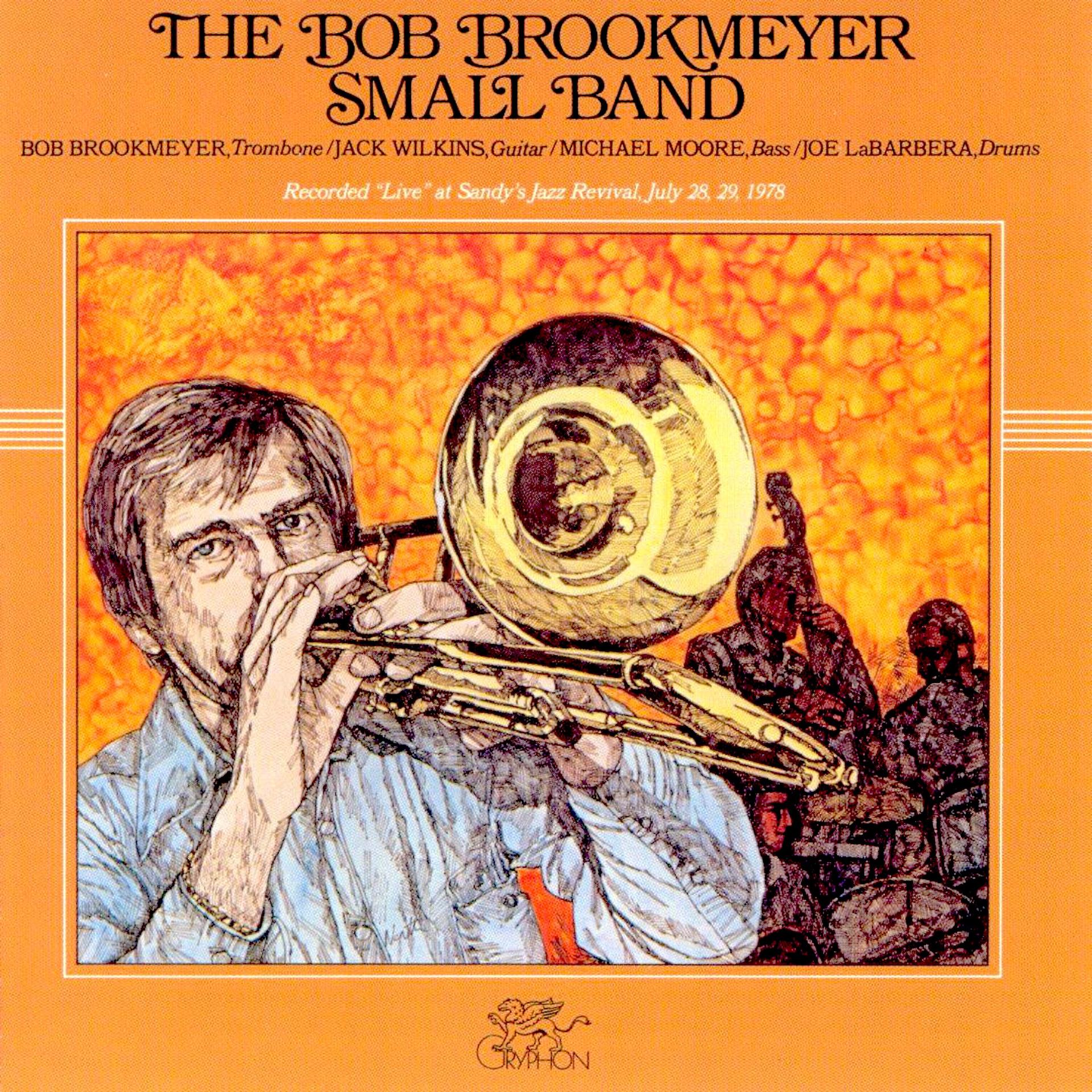 Постер альбома The Bob Brookmeyer Small Band