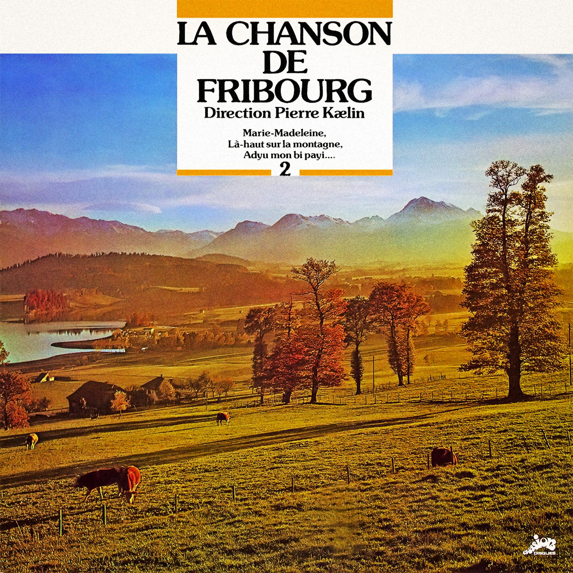 Постер альбома La Chanson de Fribourg, Vol. 2