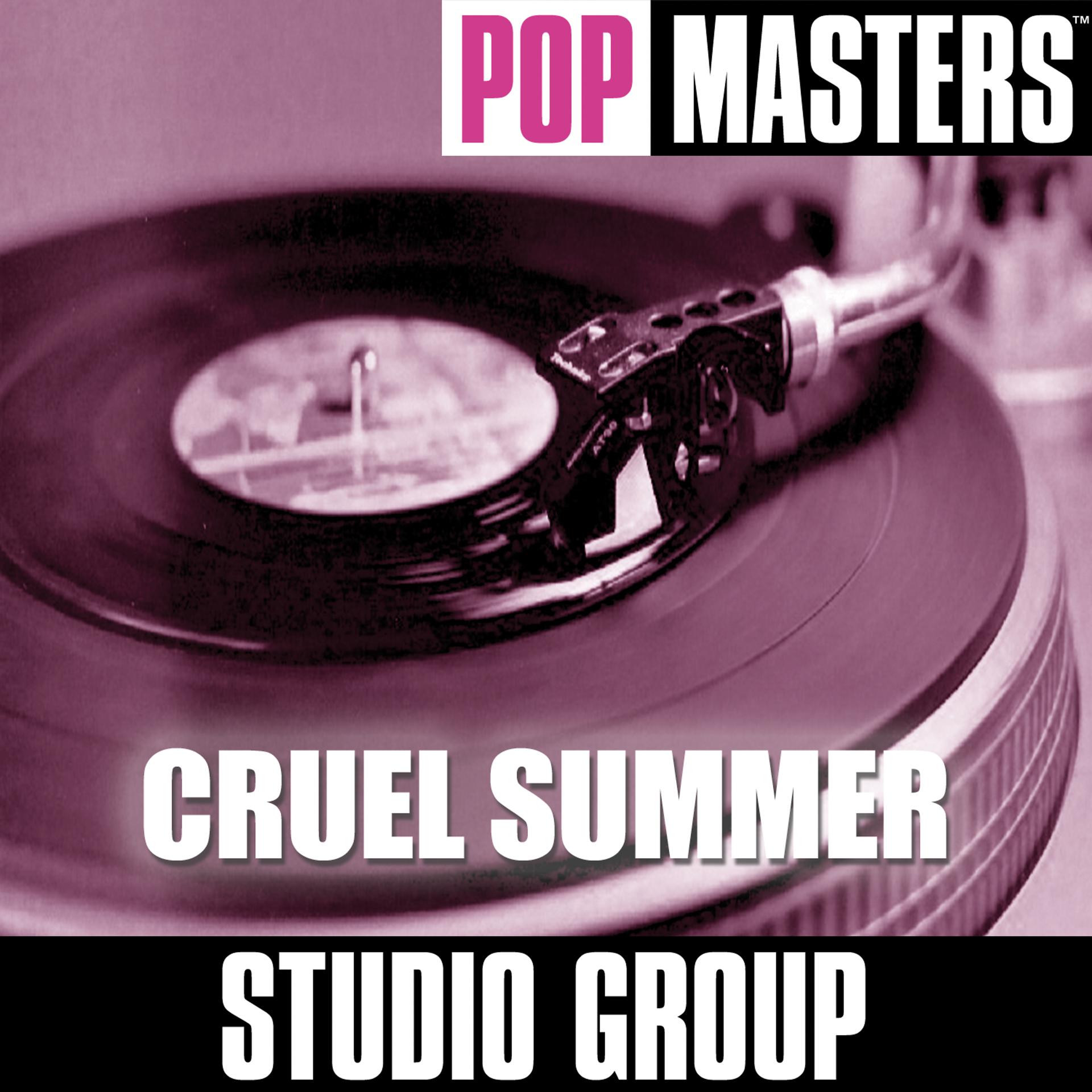 Постер альбома Pop Masters: Cruel Summer
